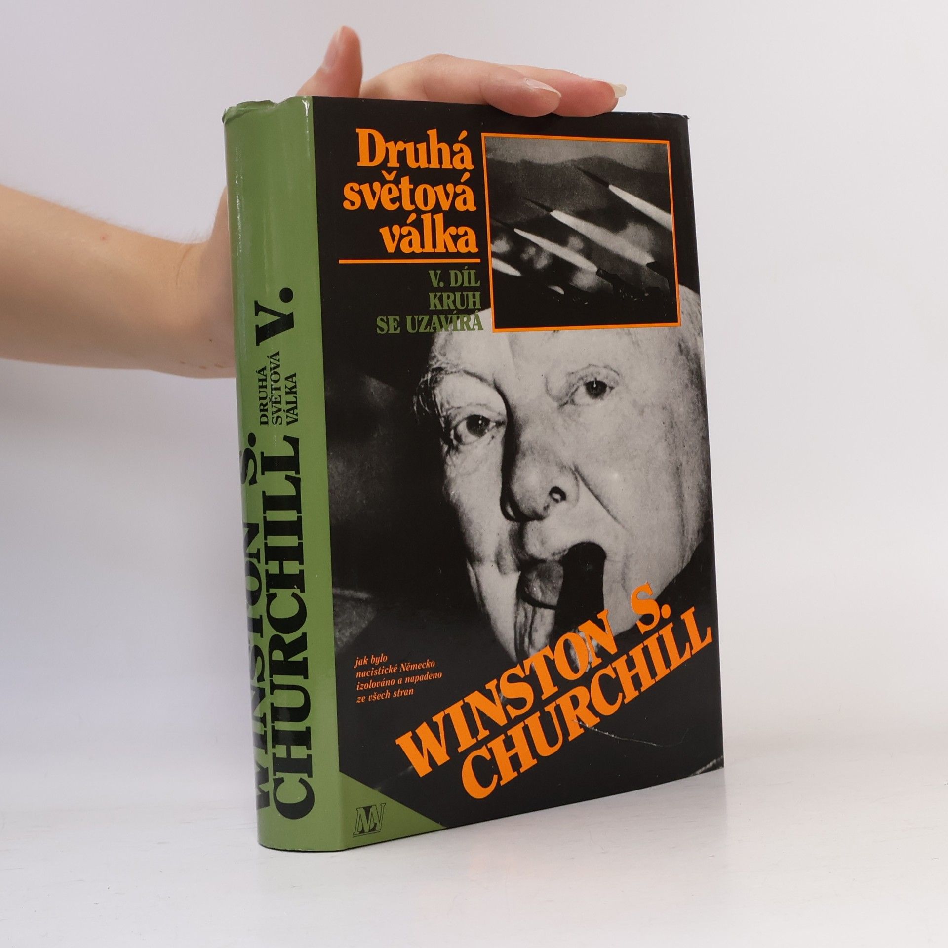 Winston Churchill Druhá světová válka V. Kruh se uzavírá