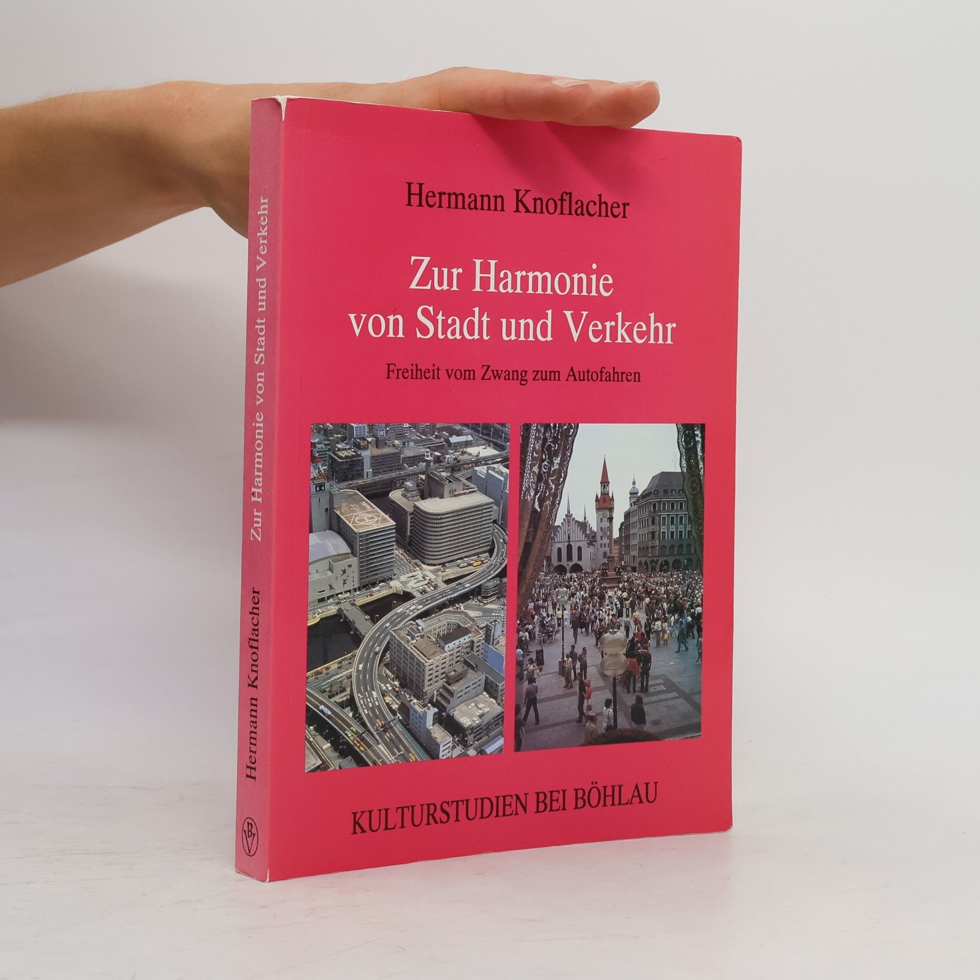 Zur Harmonie von Stadt und Verkehr