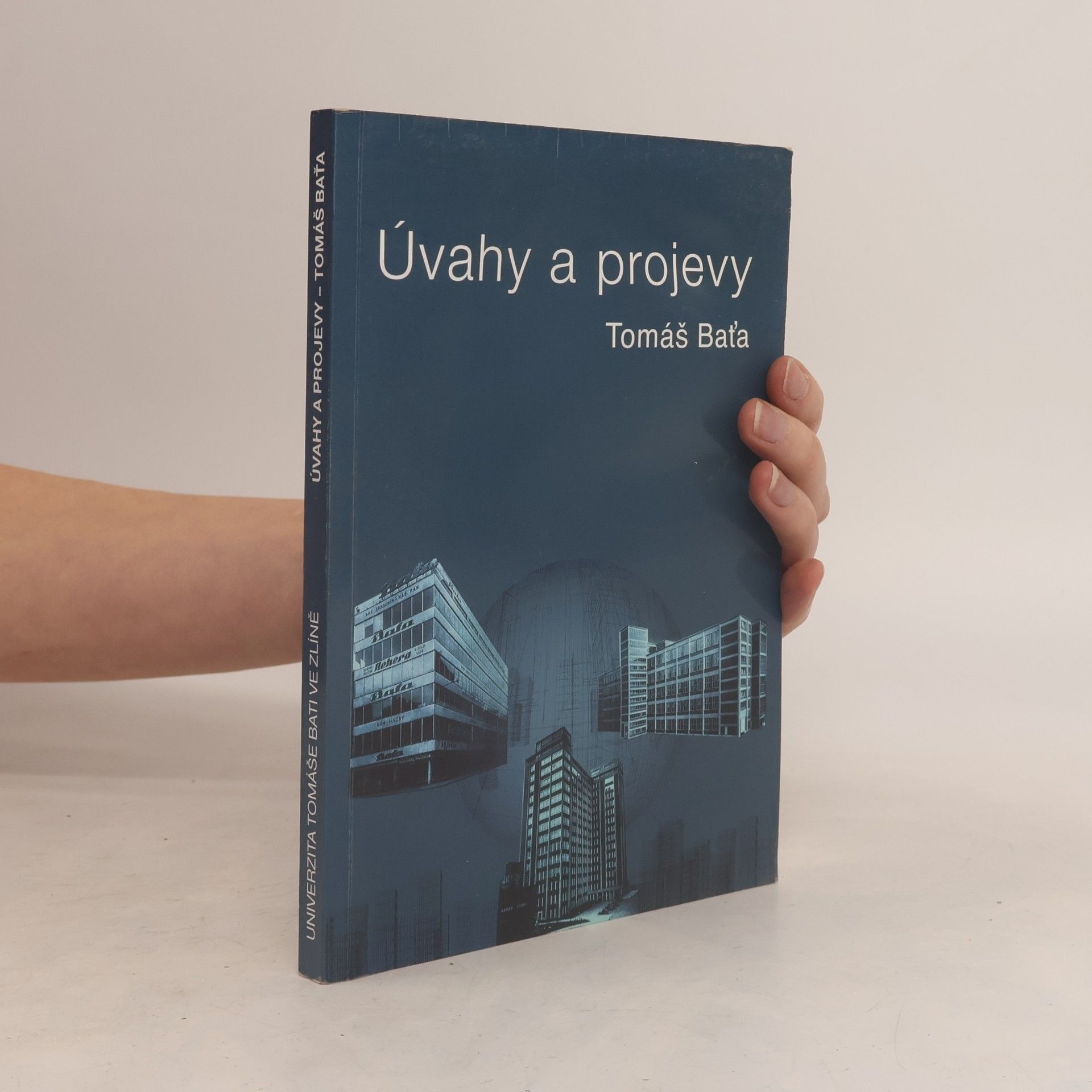 Tomáš Baťa Úvahy a projevy