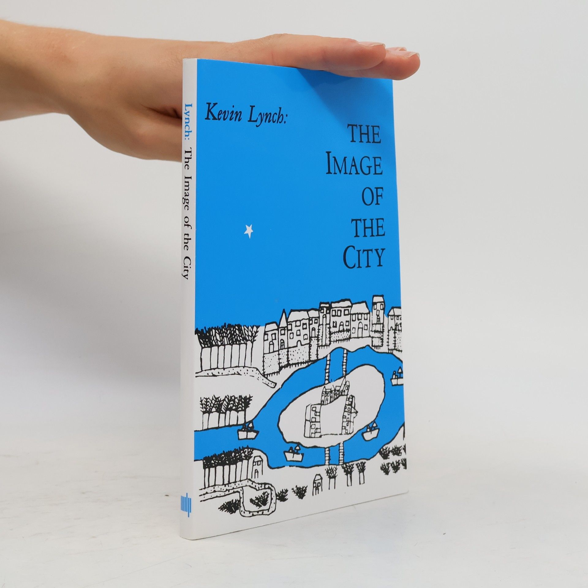 Kevin Lynch The image of the city