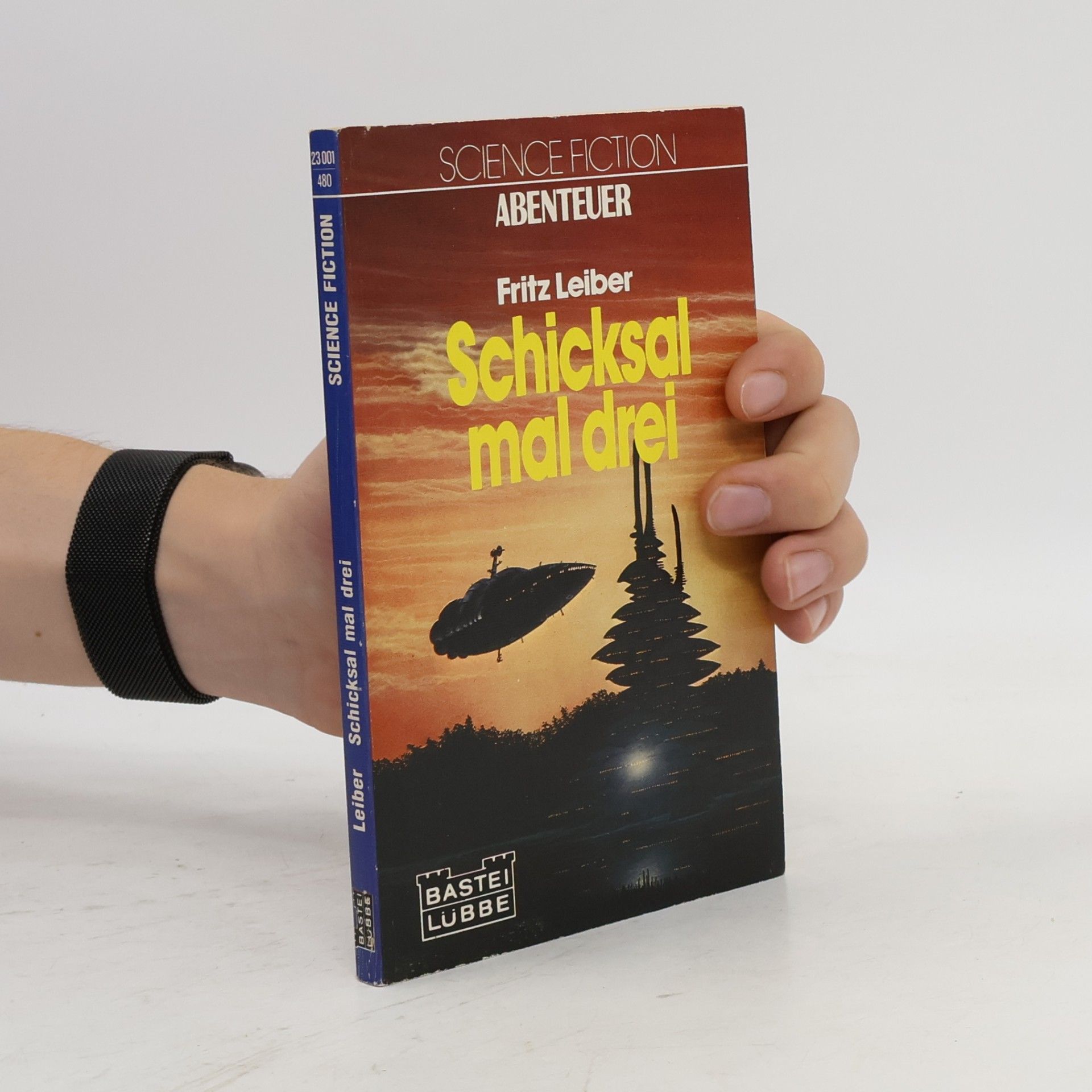Schicksal mal drei. Science Fiction Abenteuer