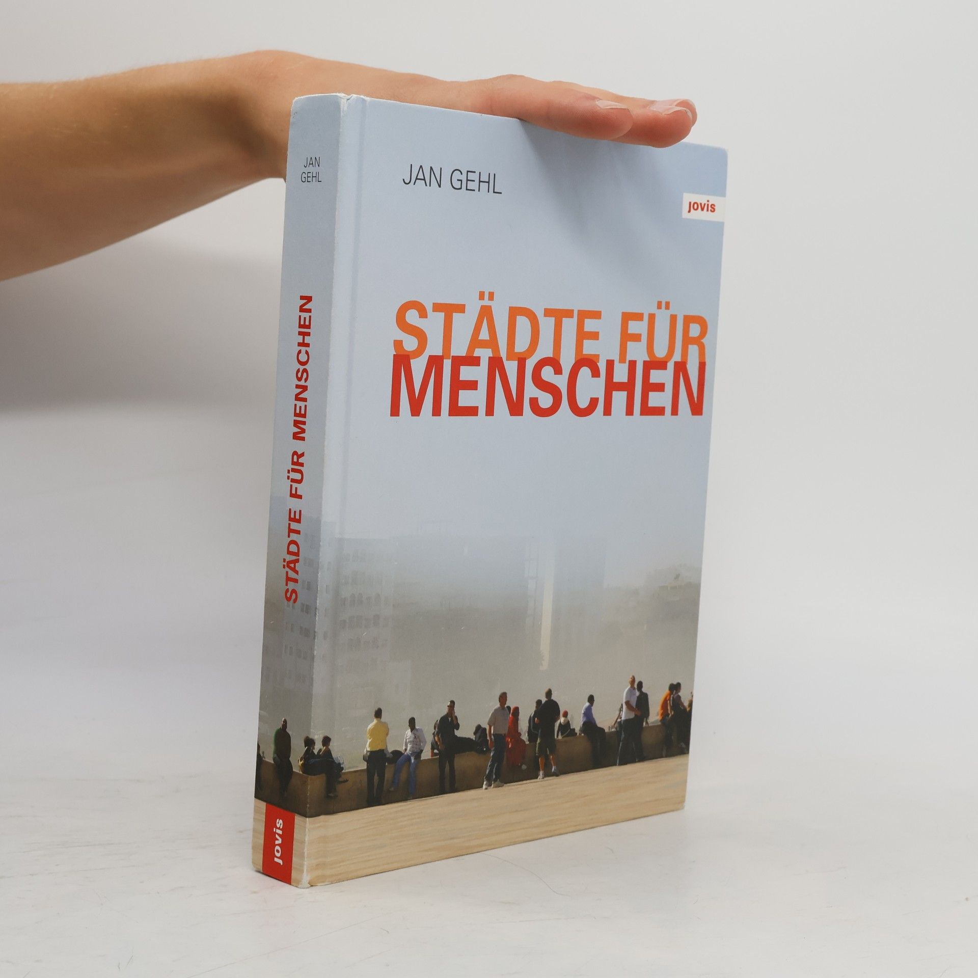 Jan Gehl Städte für Menschen
