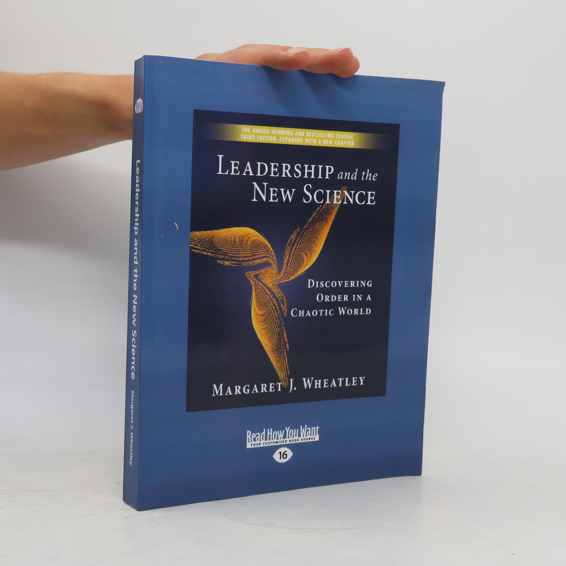 Margaret Wheatley Leadership and the New Science