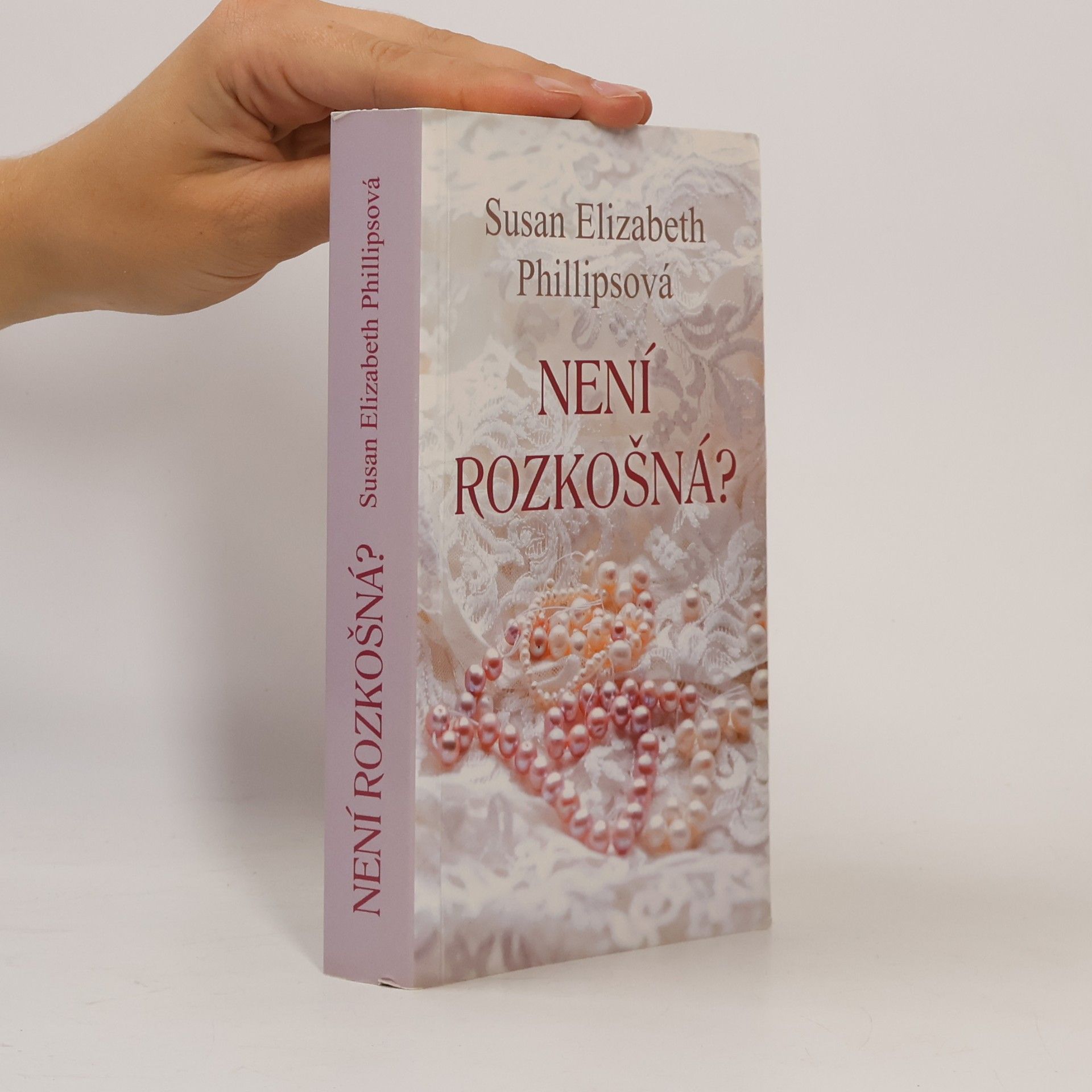 Susane Elizabeth Phillips Není rozkošná?