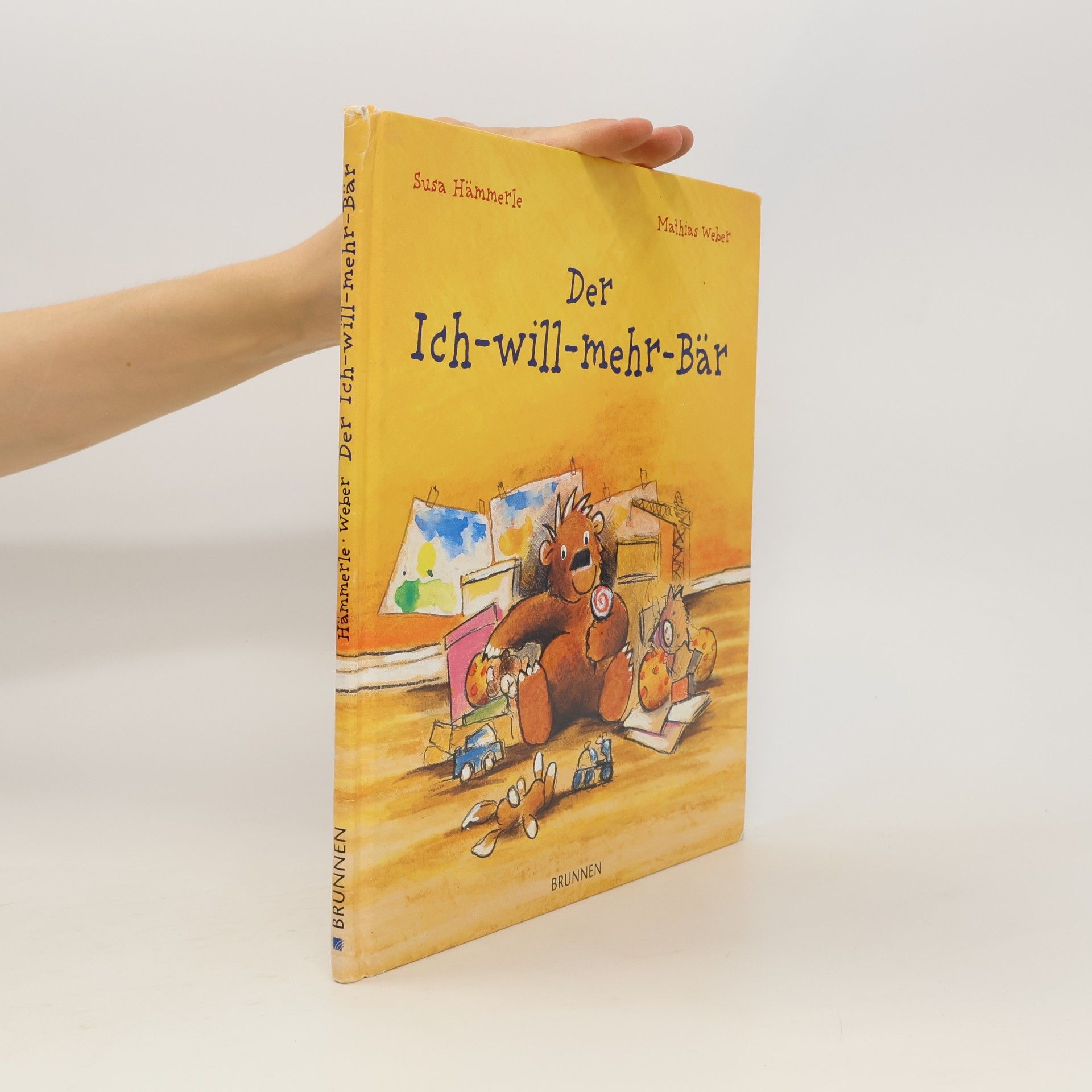 Susa Hämmerle Der Ich-will-mehr-Bär