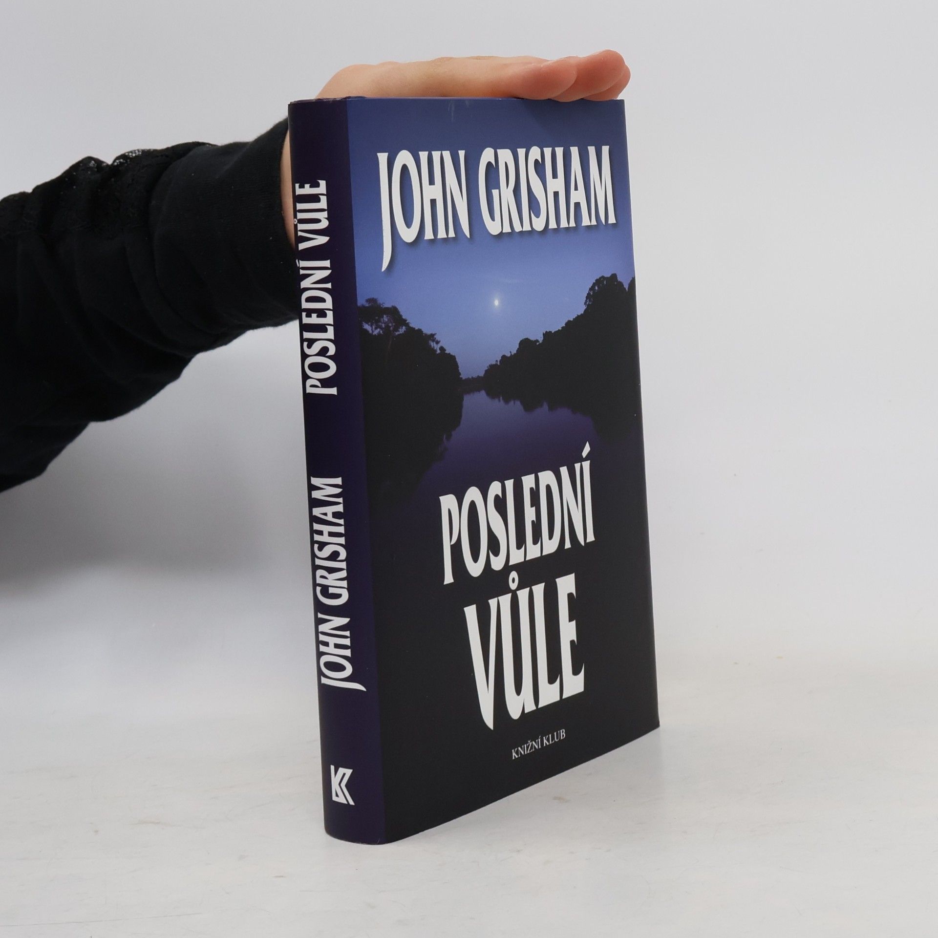 John Grisham Poslední vůle