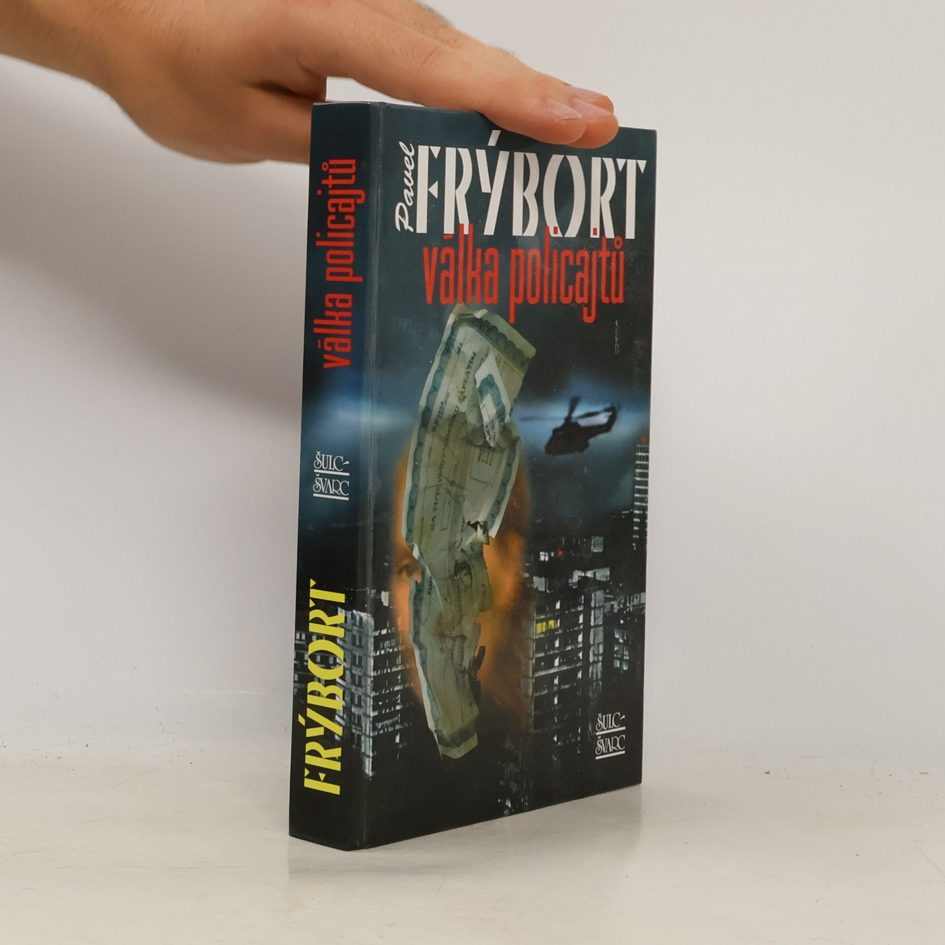 Pavel Frýbort Válka policajtů