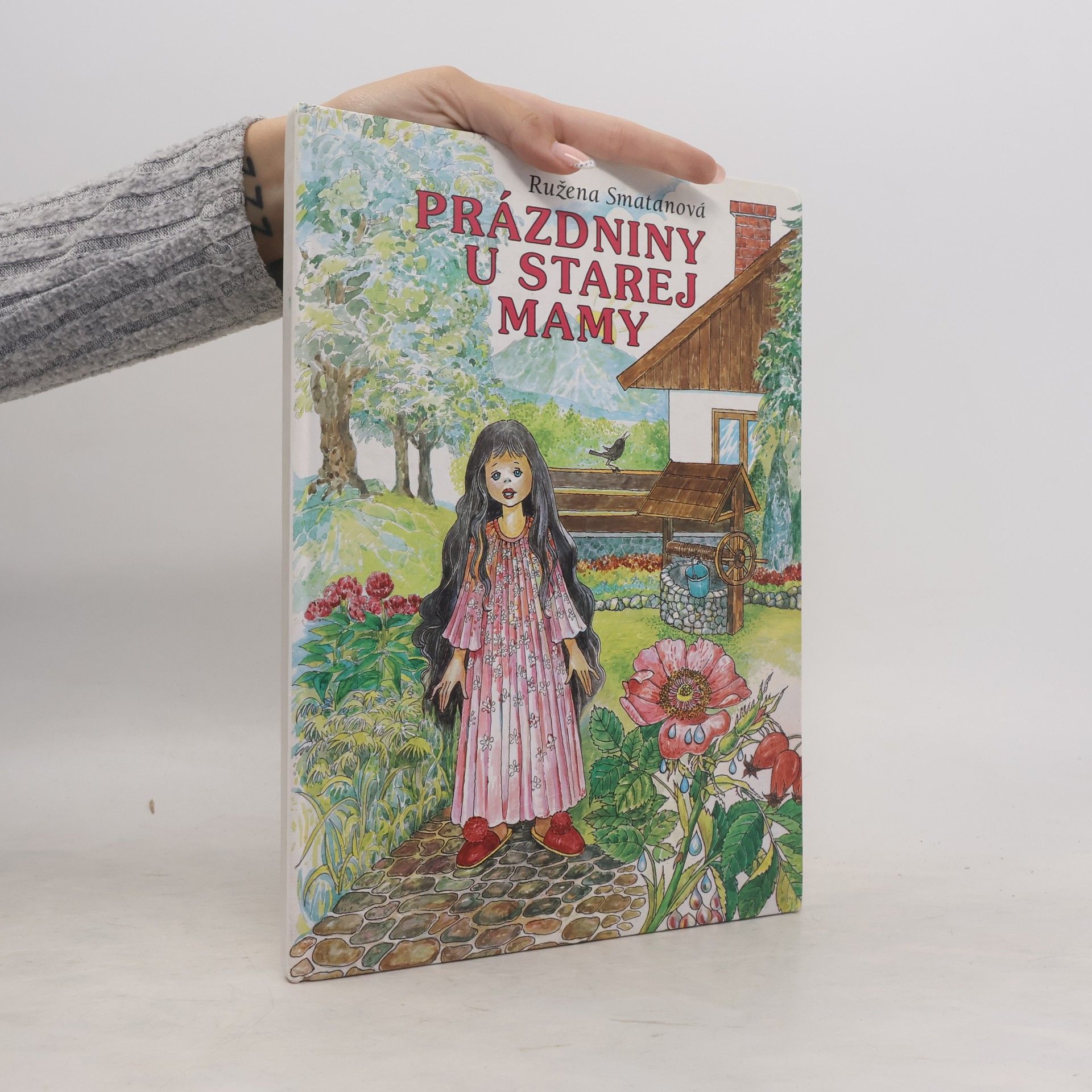 Ružena Smatanová Sláviková Prázdniny u starej mamy