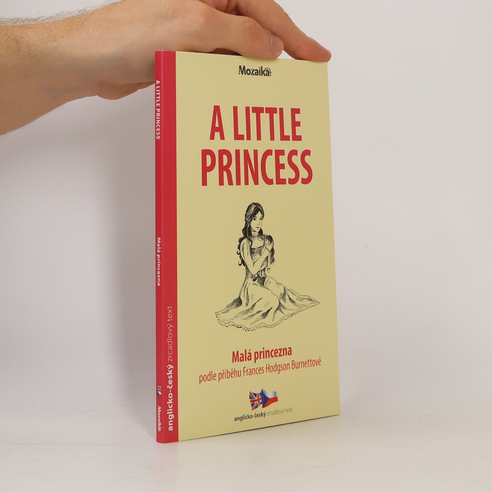 Frances Hodgson Burnett A Little Princess. Malá princezna
