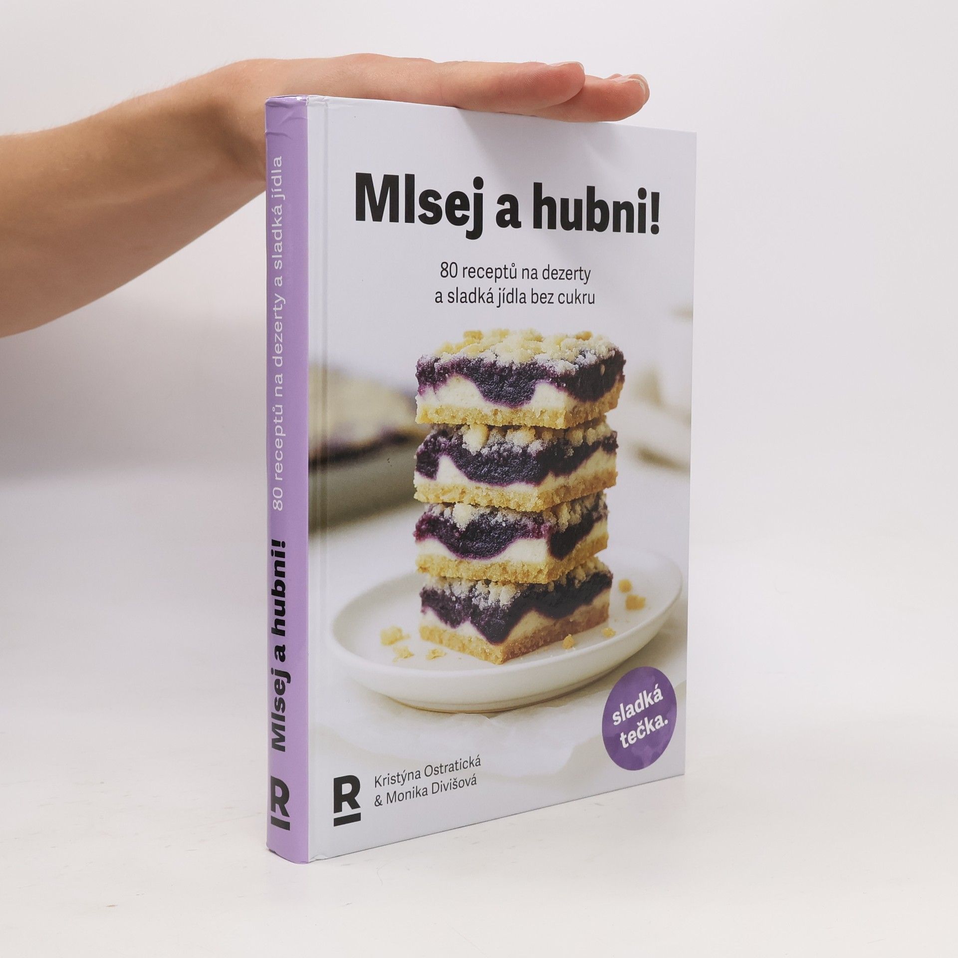Monika Divišová Mlsej a hubni!