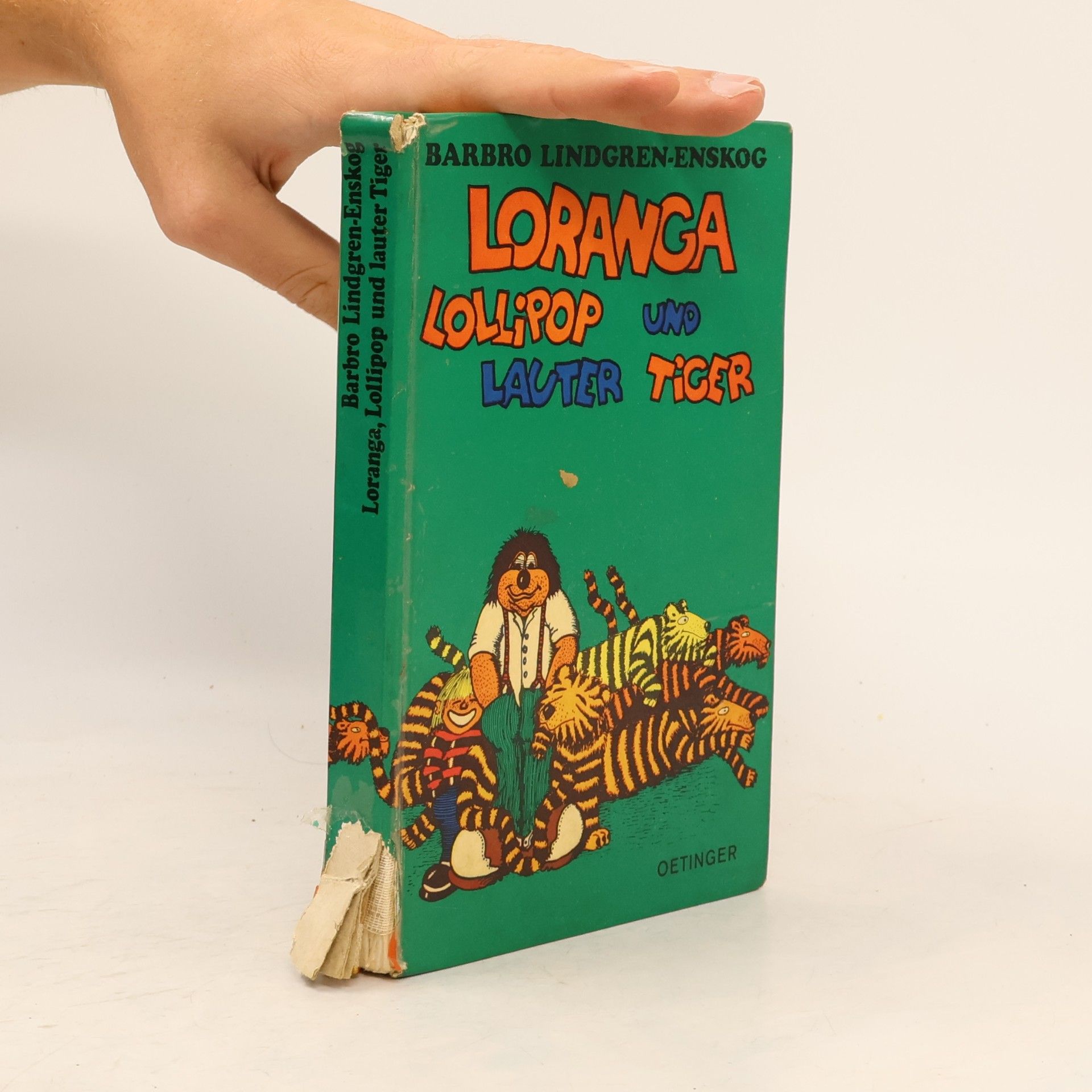 Loranga Lollipop und lauter Tiger
