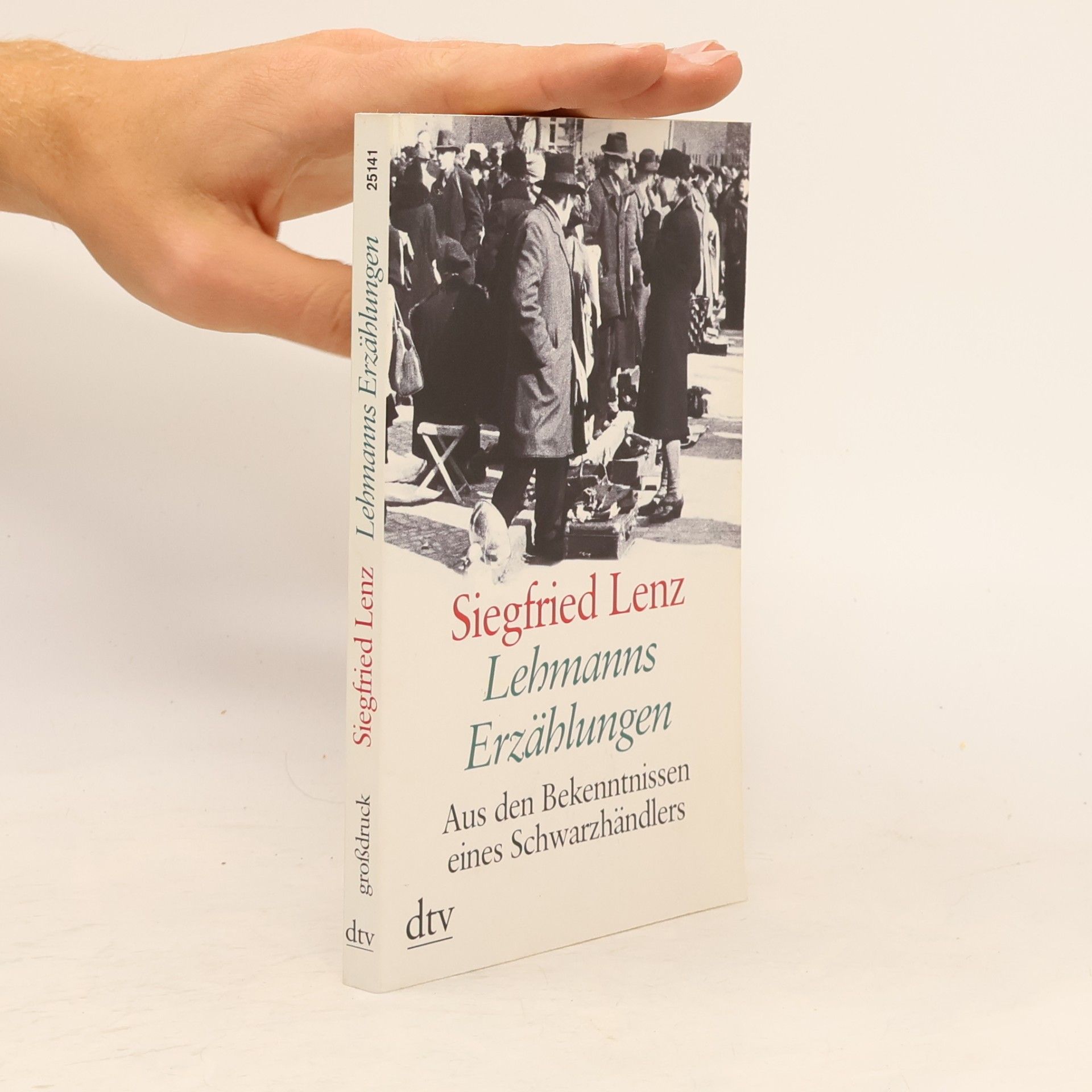 Siegfried Lenz Lehmanns Erzählungen oder so schön war mein Markt