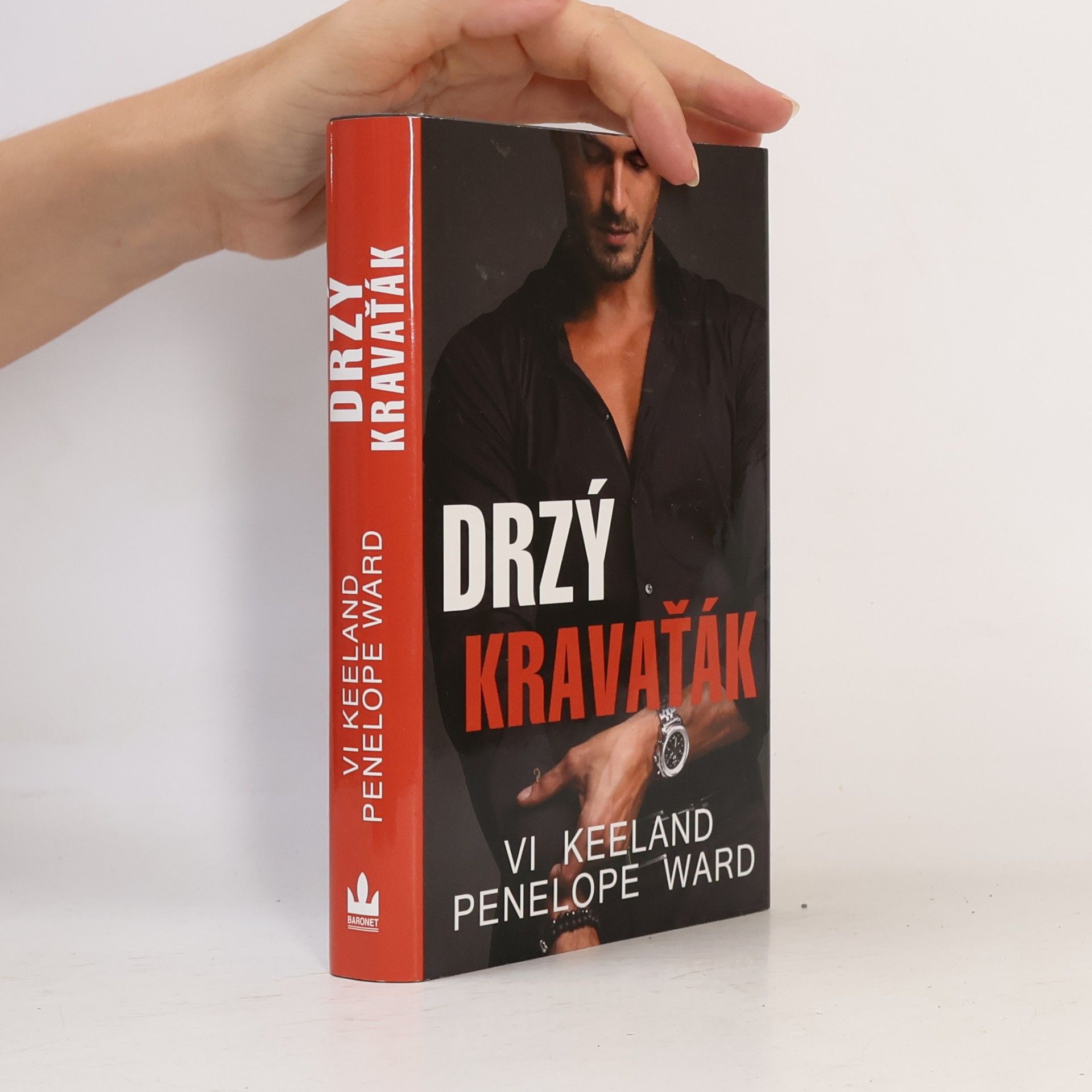 Vi Keeland Drzý kravaťák