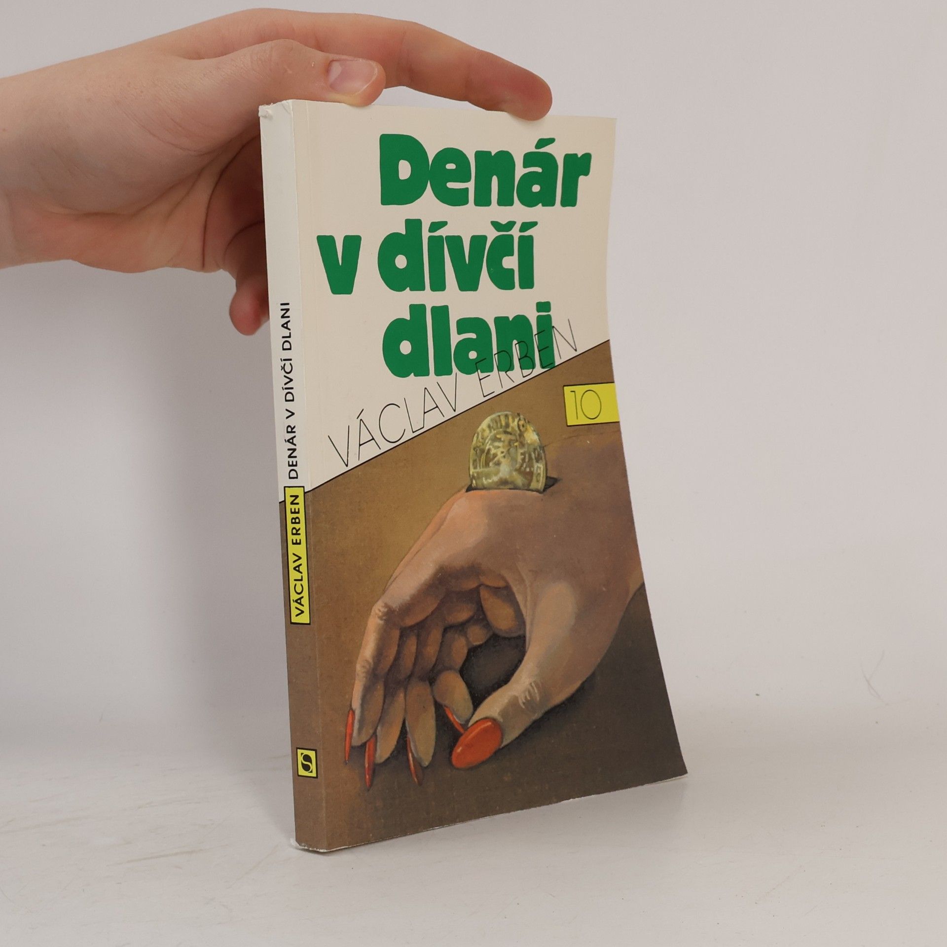Václav Erben Denár v dívčí dlani