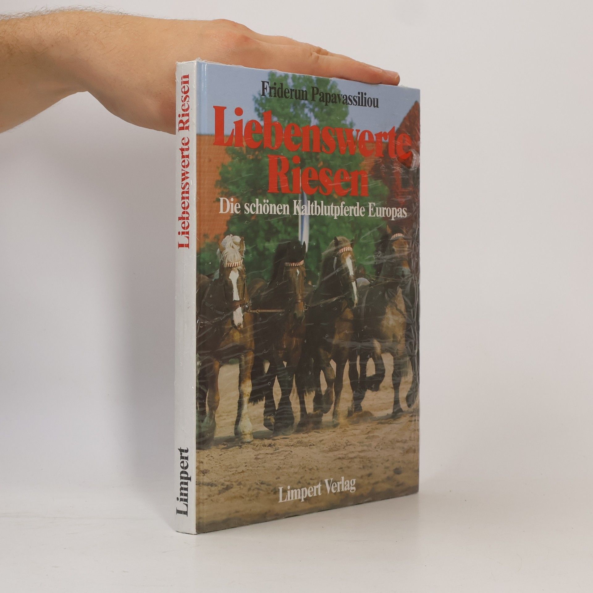 Friderun Papavassiliou Liebenswerte Riesen