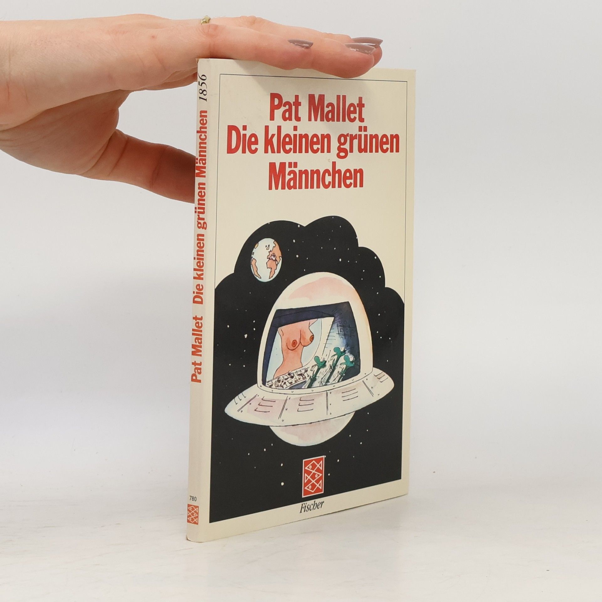 Pat Mallet Die kleinen grünen Männchen