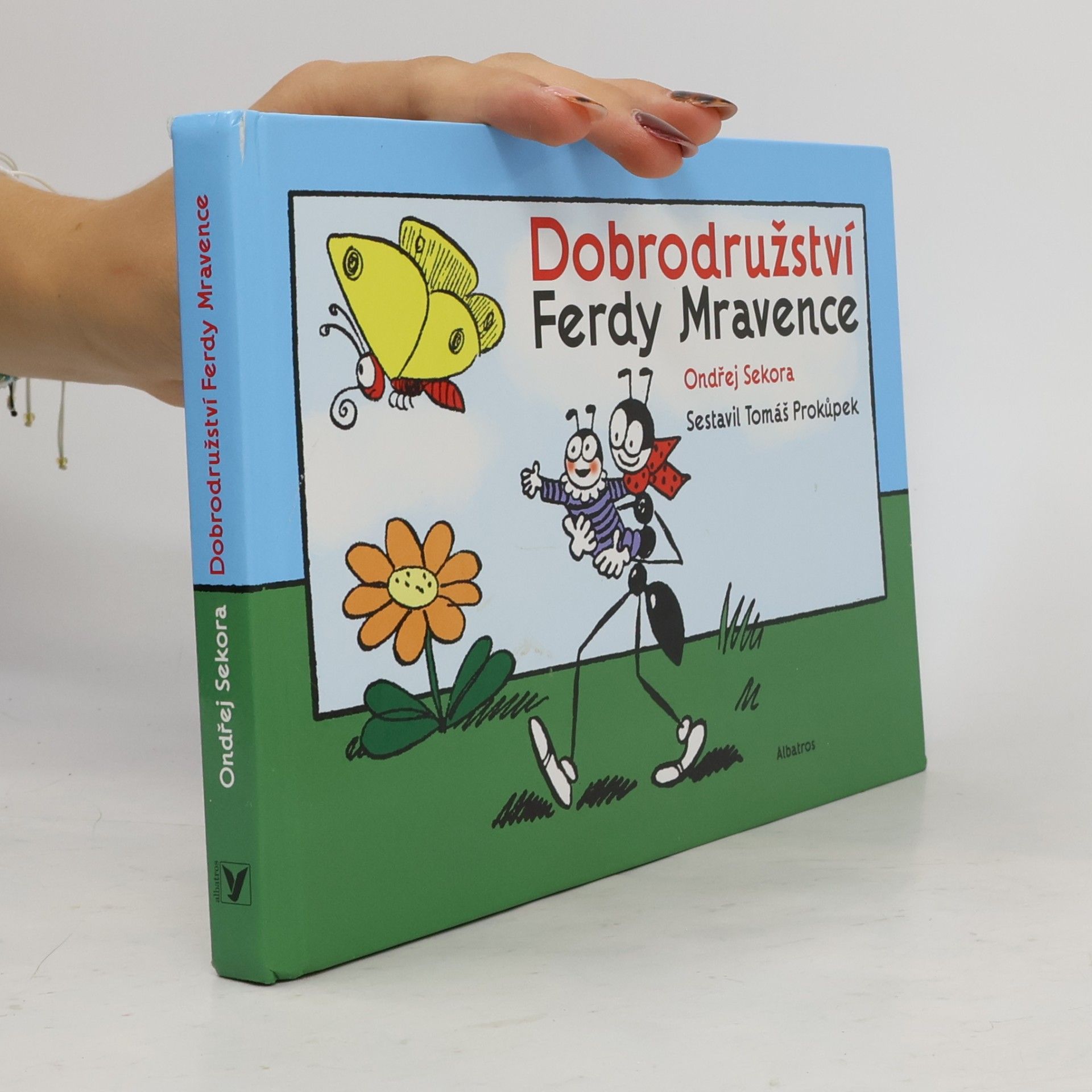Tomáš Prokůpek Dobrodružství Ferdy Mravence