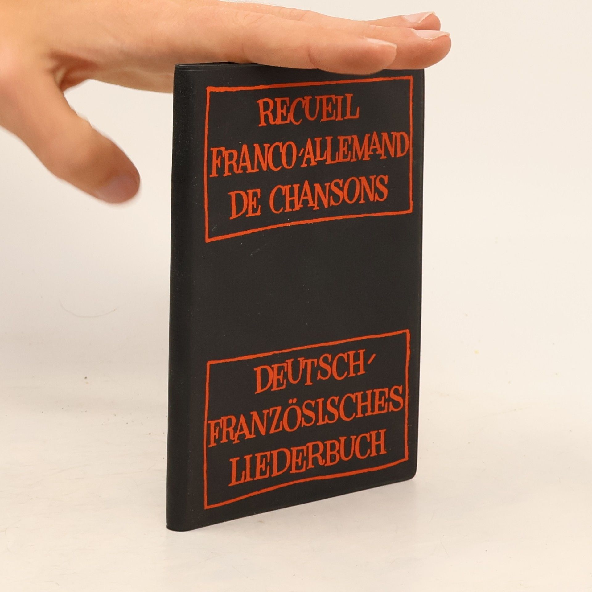 kolektiv Recueil franco-allemand de chansons. Deutsch-französisches Liederbuch