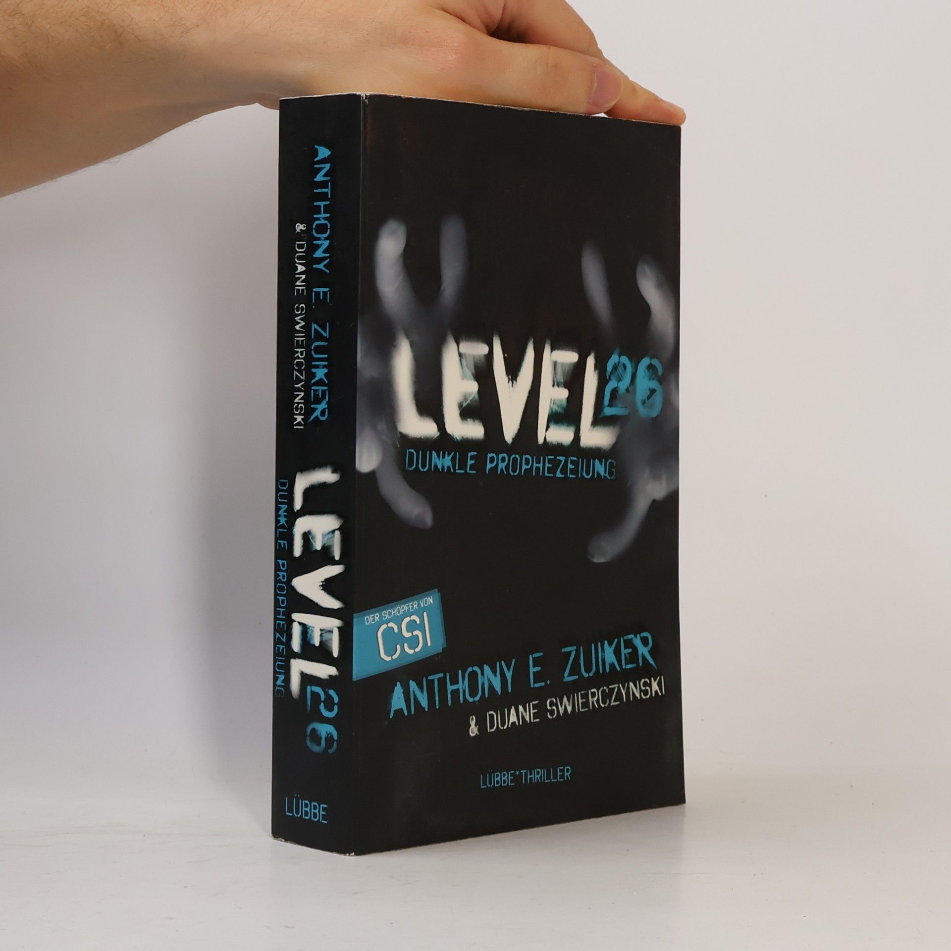 Anthony E. Zuiker Level 26 - dunkle Prophezeiung