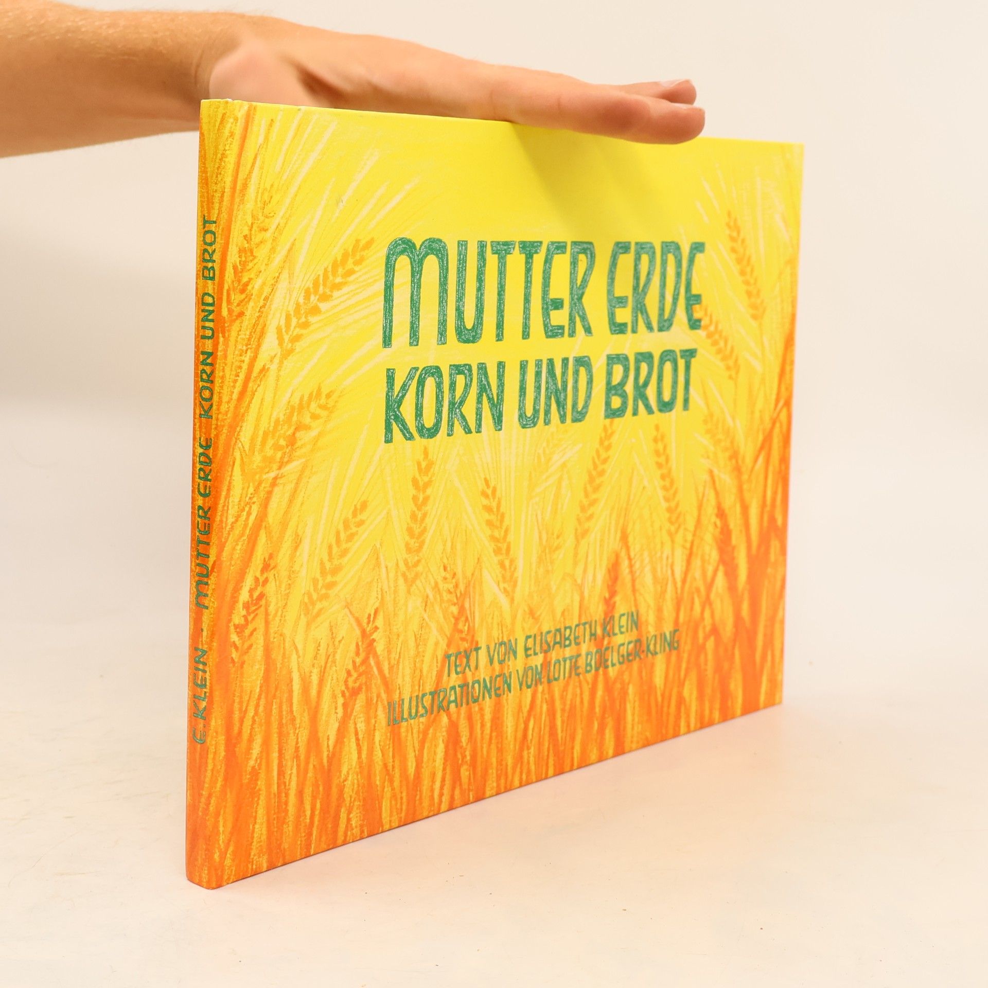 Lotte Boelger-Kling Mutter Erde, Korn und Brot