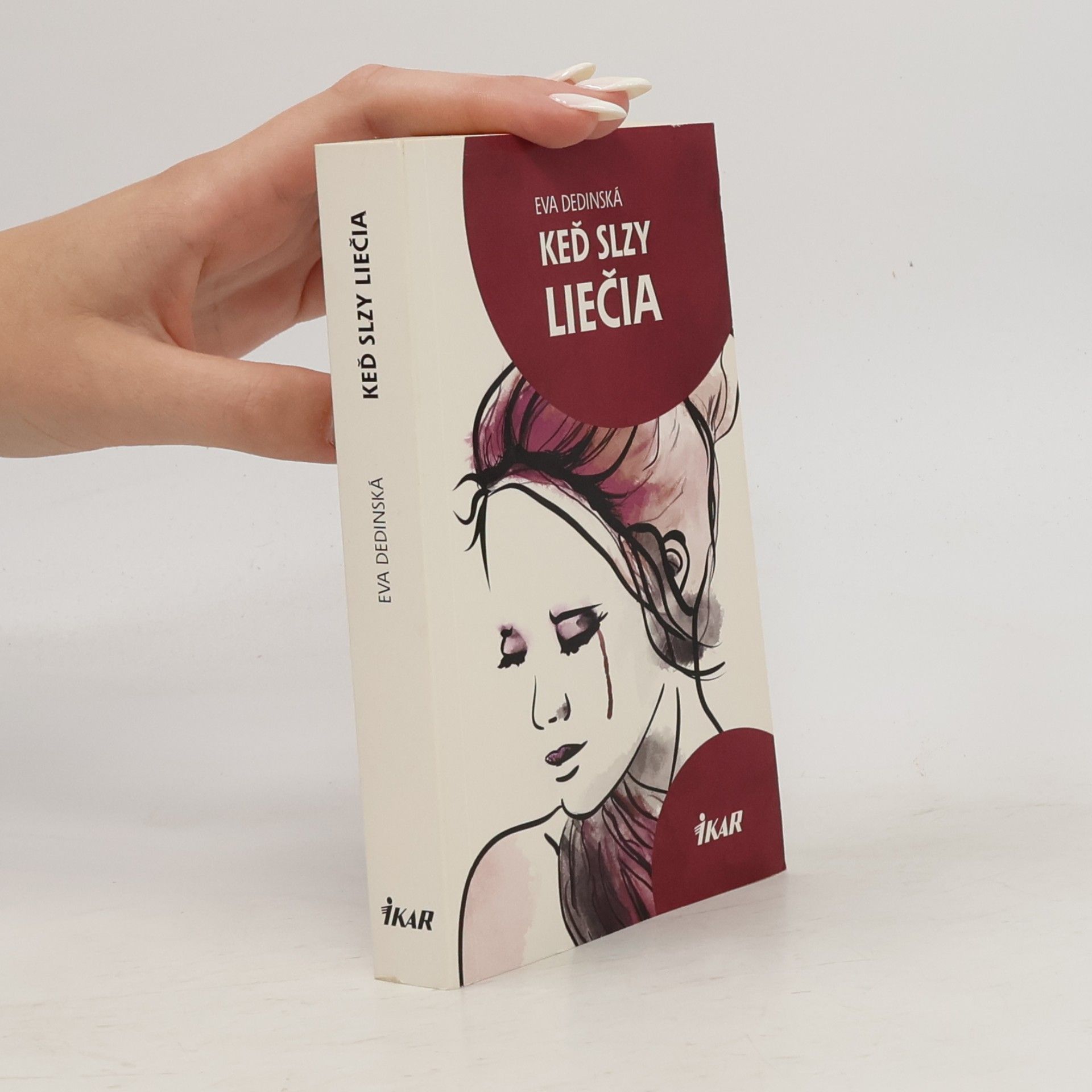 Dedinská Eva Keď slzy liečia