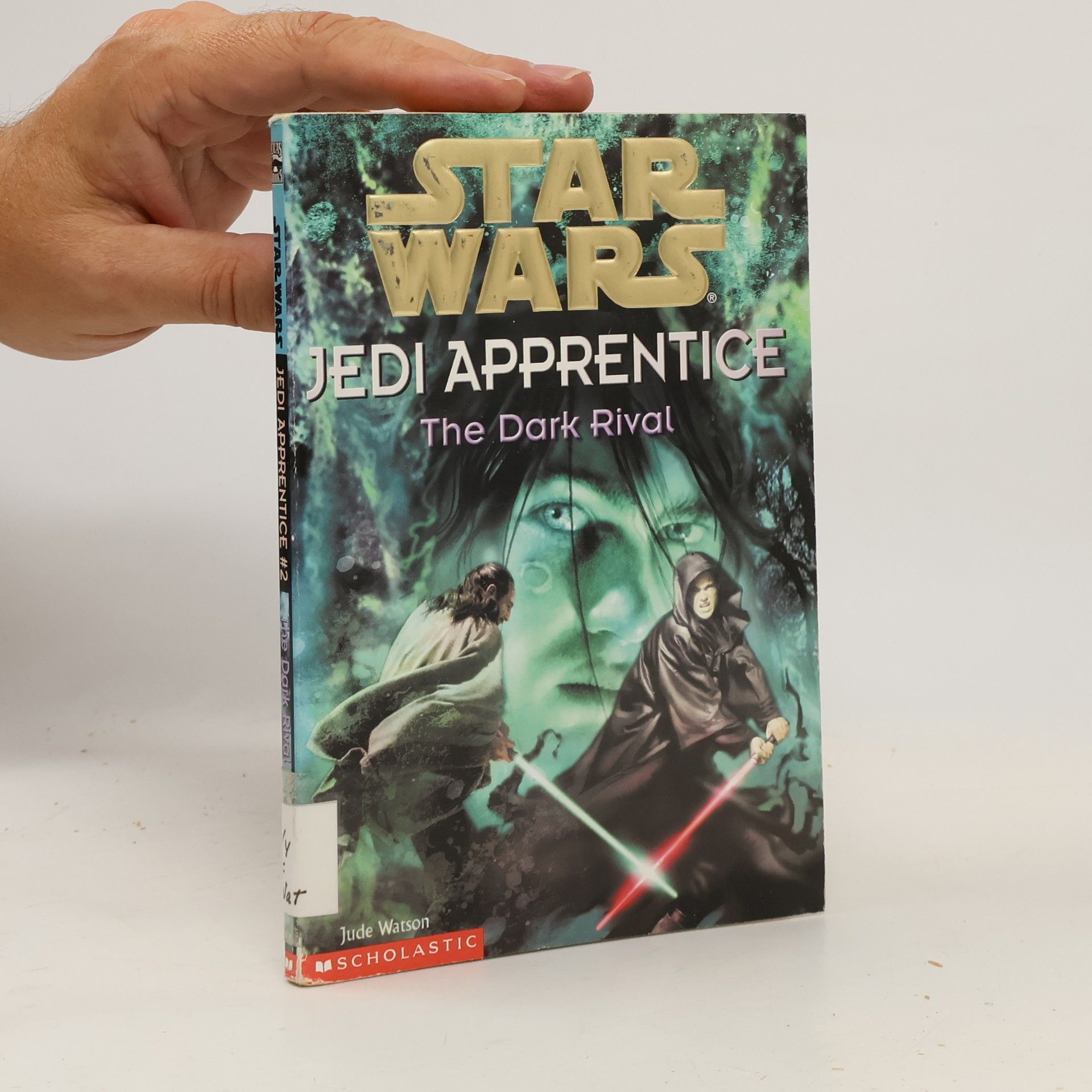 Jude Watson Star Wars. Jedi Apprentice 2. The Dark Rival