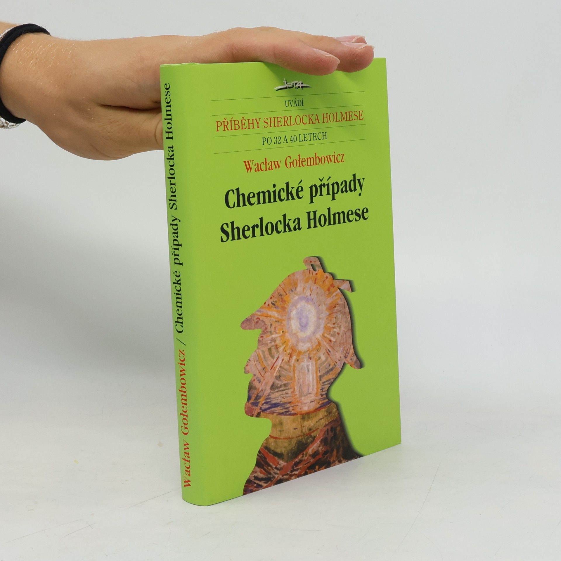 Irena Dvořáková Chemické případy Sherlocka Holmese