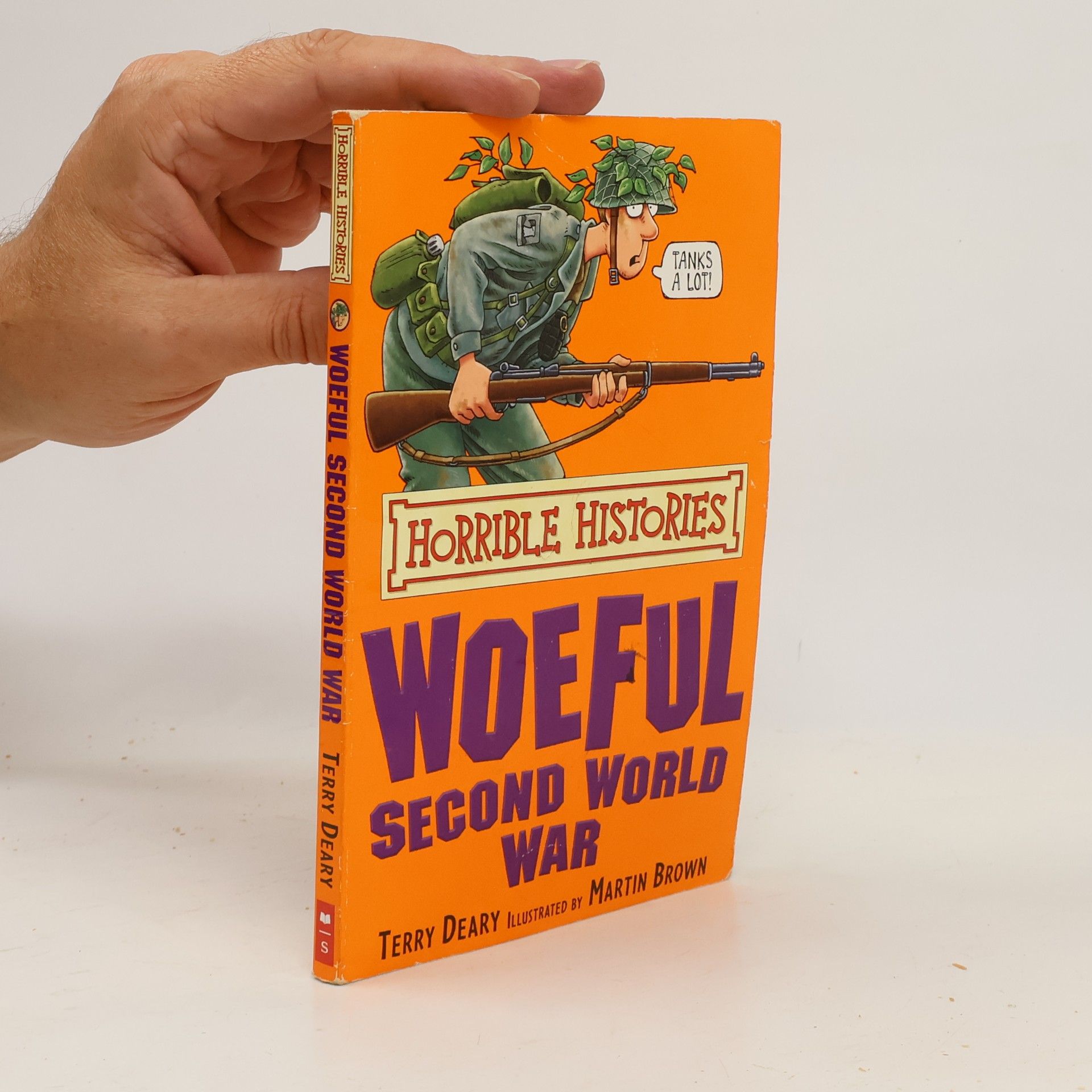 Terry Deary Woeful Second World War