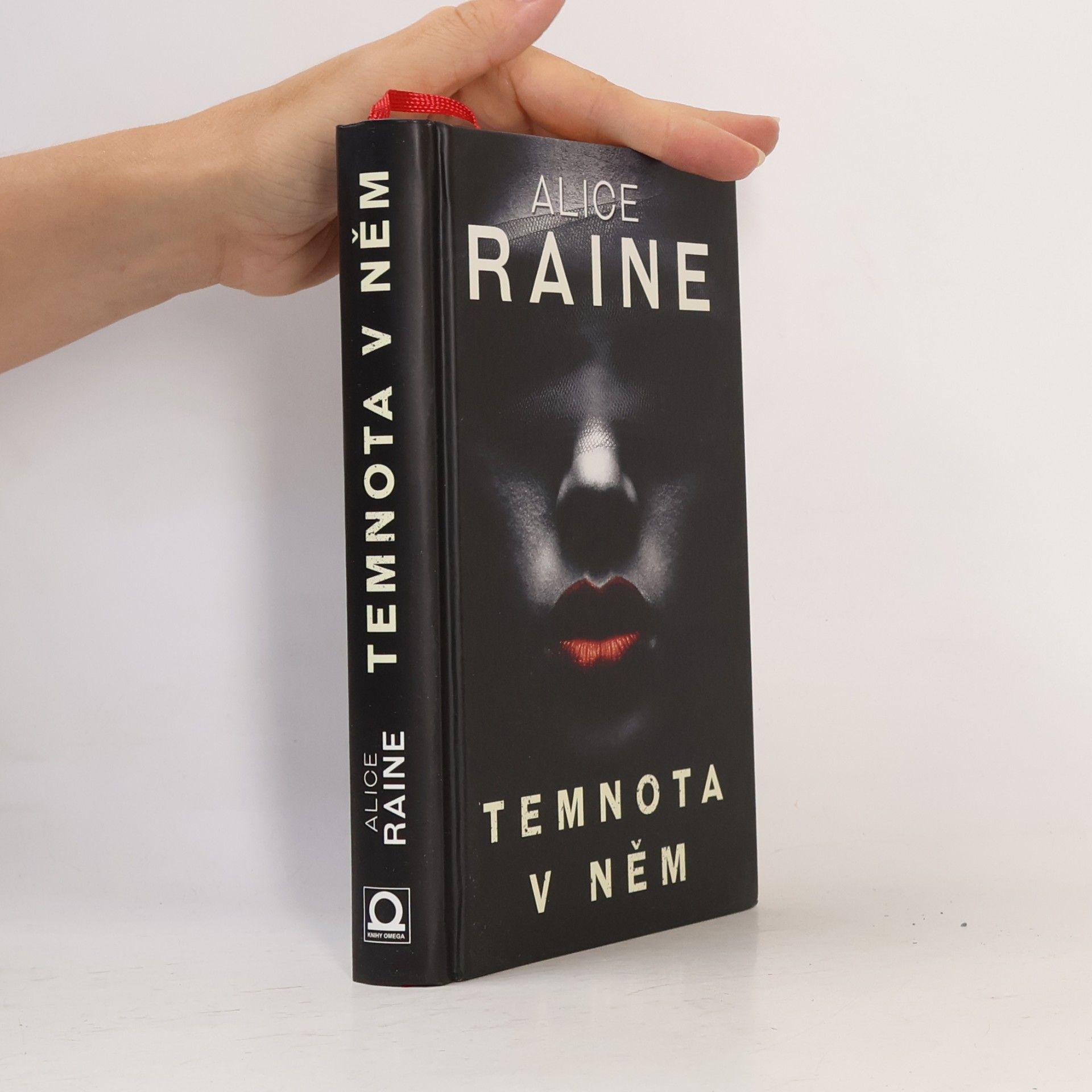 Alice Raine Temnota v něm