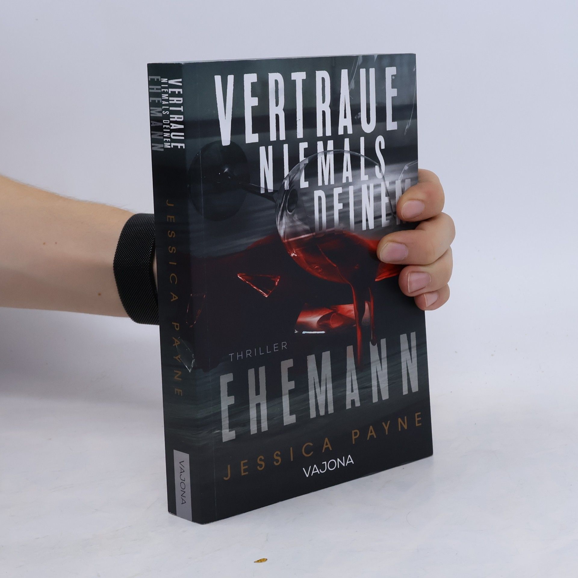 Jessica Payne Vertraue niemals deinem Ehemann