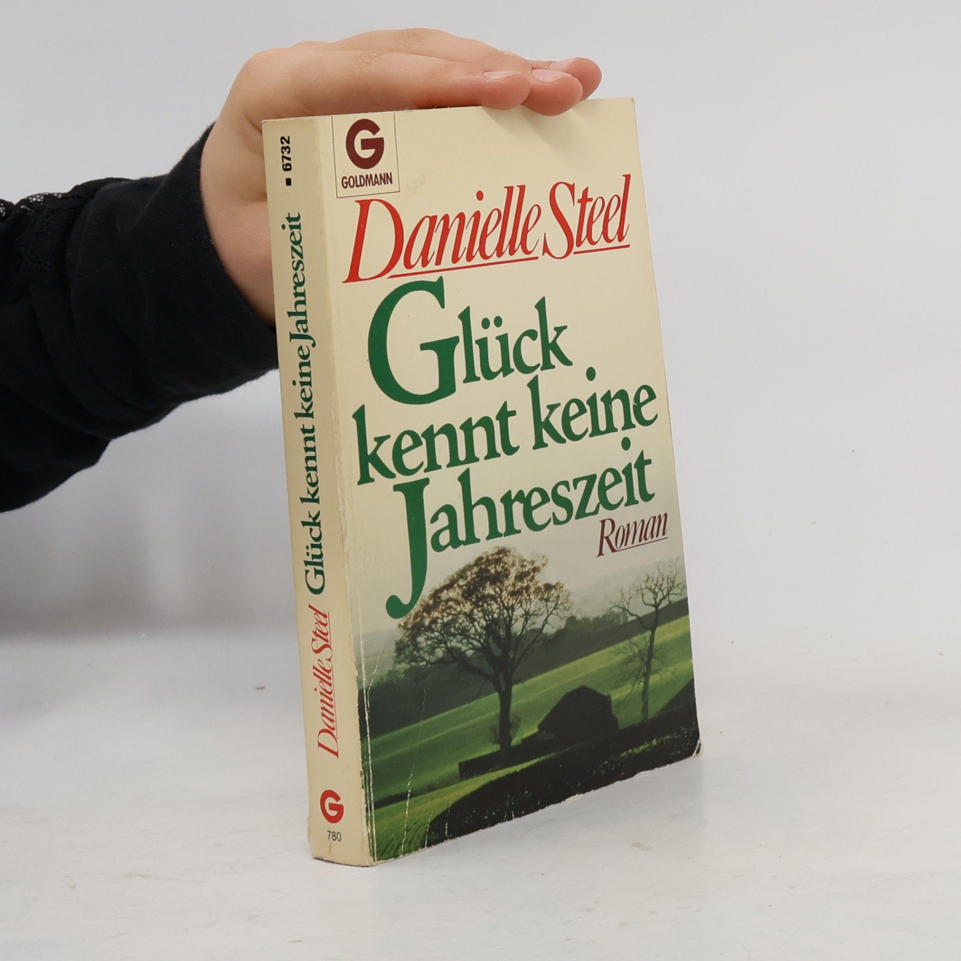 Danielle Steel Glück kennt keine Jahreszeit