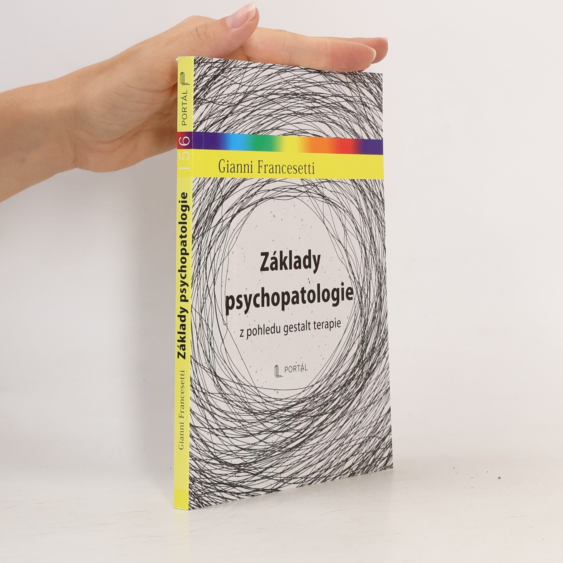 Gianni Francesetti Základy psychopatologie z pohledu gestalt terapie