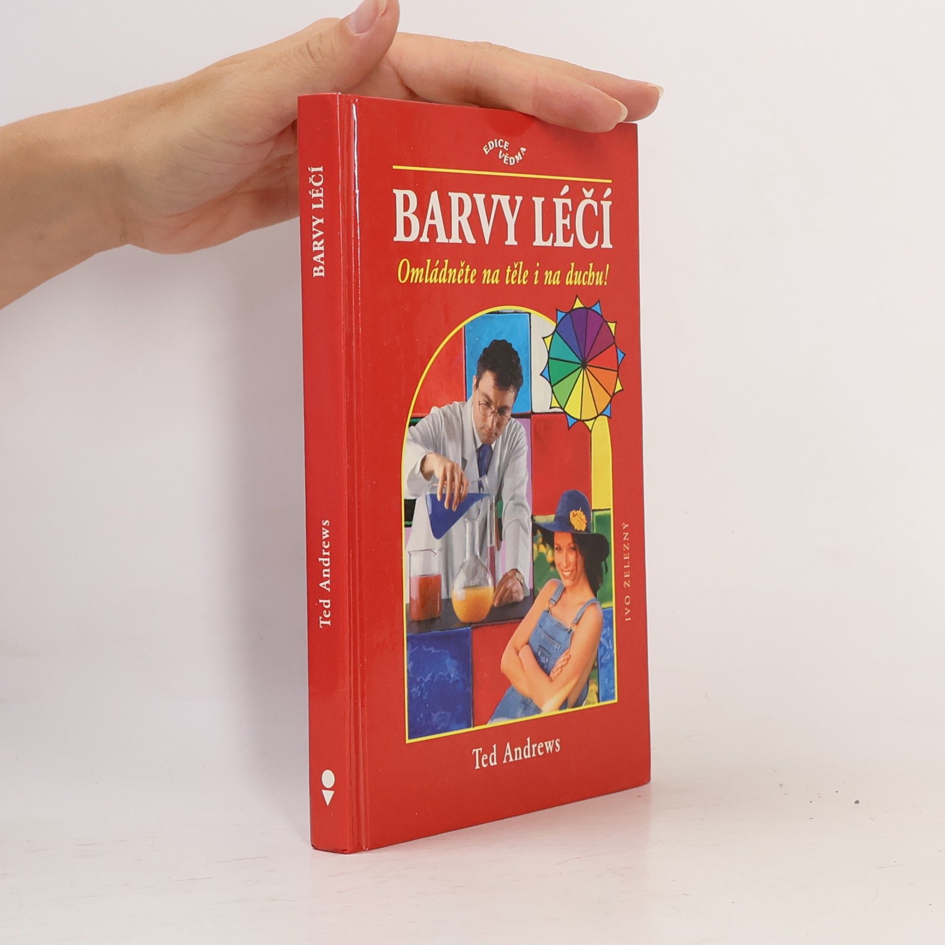 Ted Andrews Barvy léčí