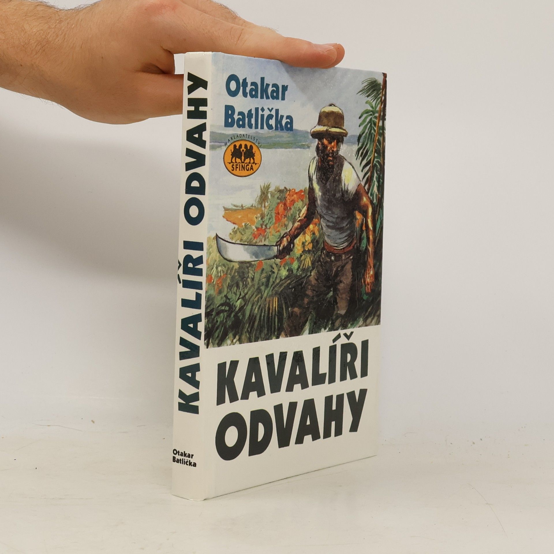 Otakar Batlička Kavalíři odvahy