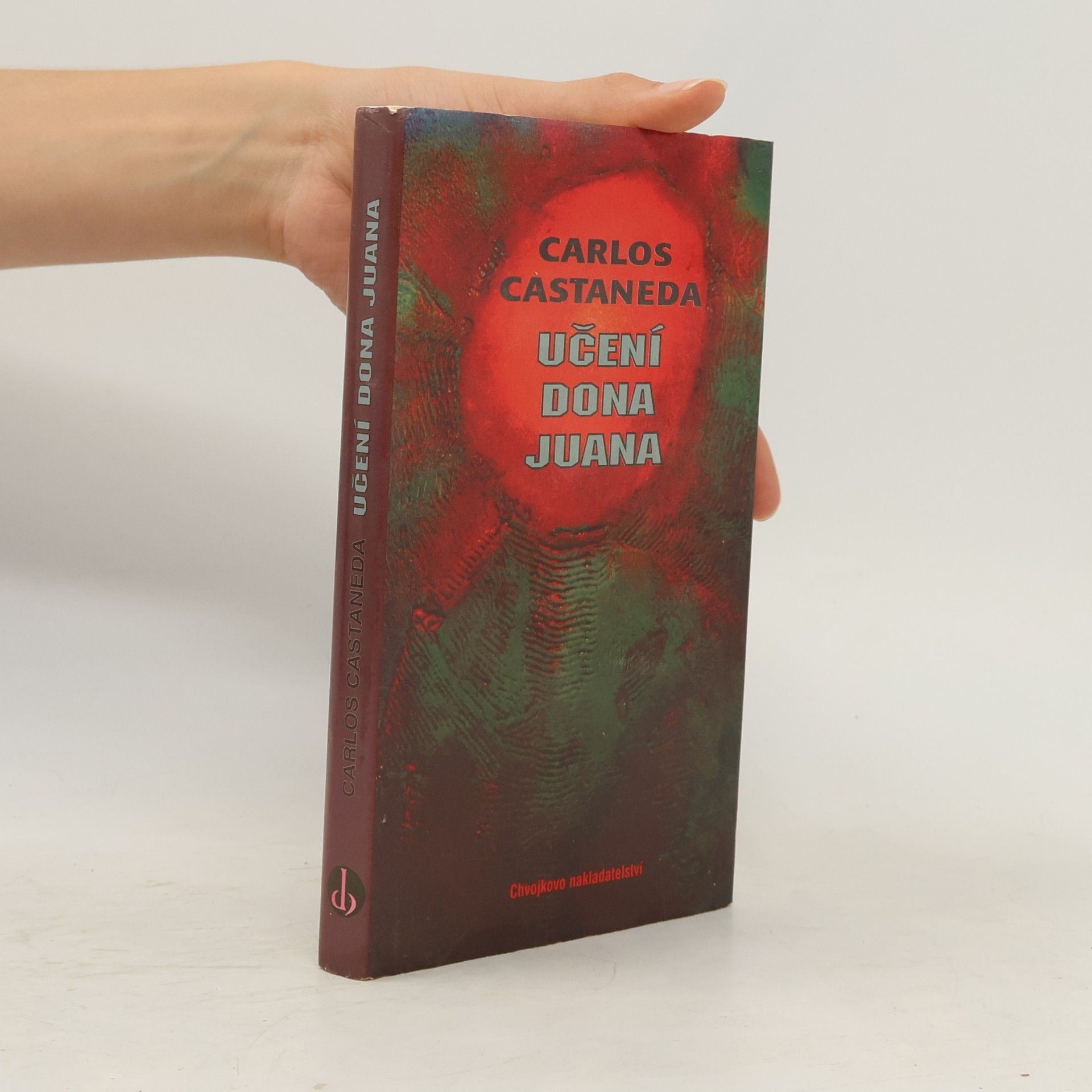 Carlos Castañeda Učení Dona Juana