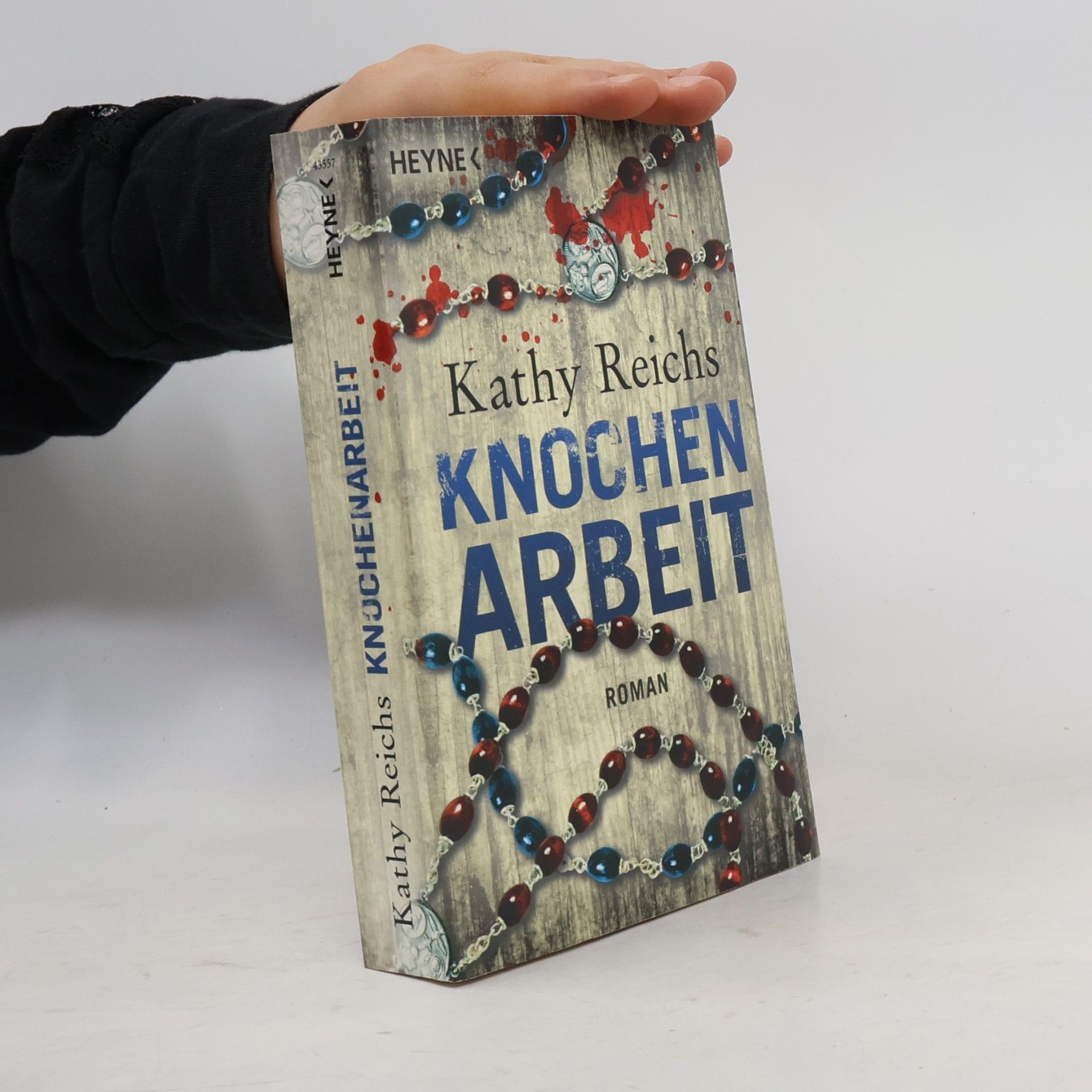 Kathy Reichs Knochenarbeit