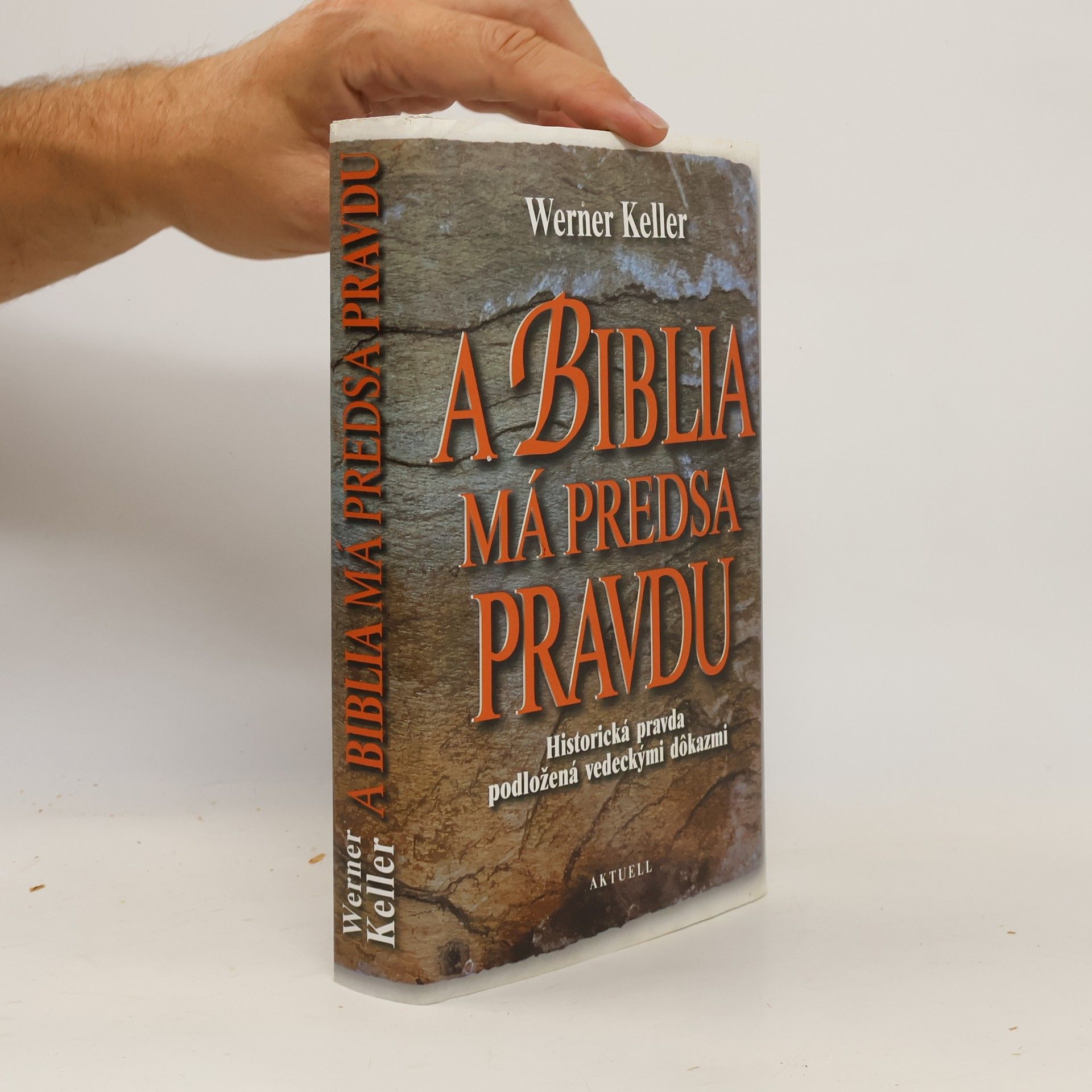 Werner Keller A Biblia má predsa pravdu
