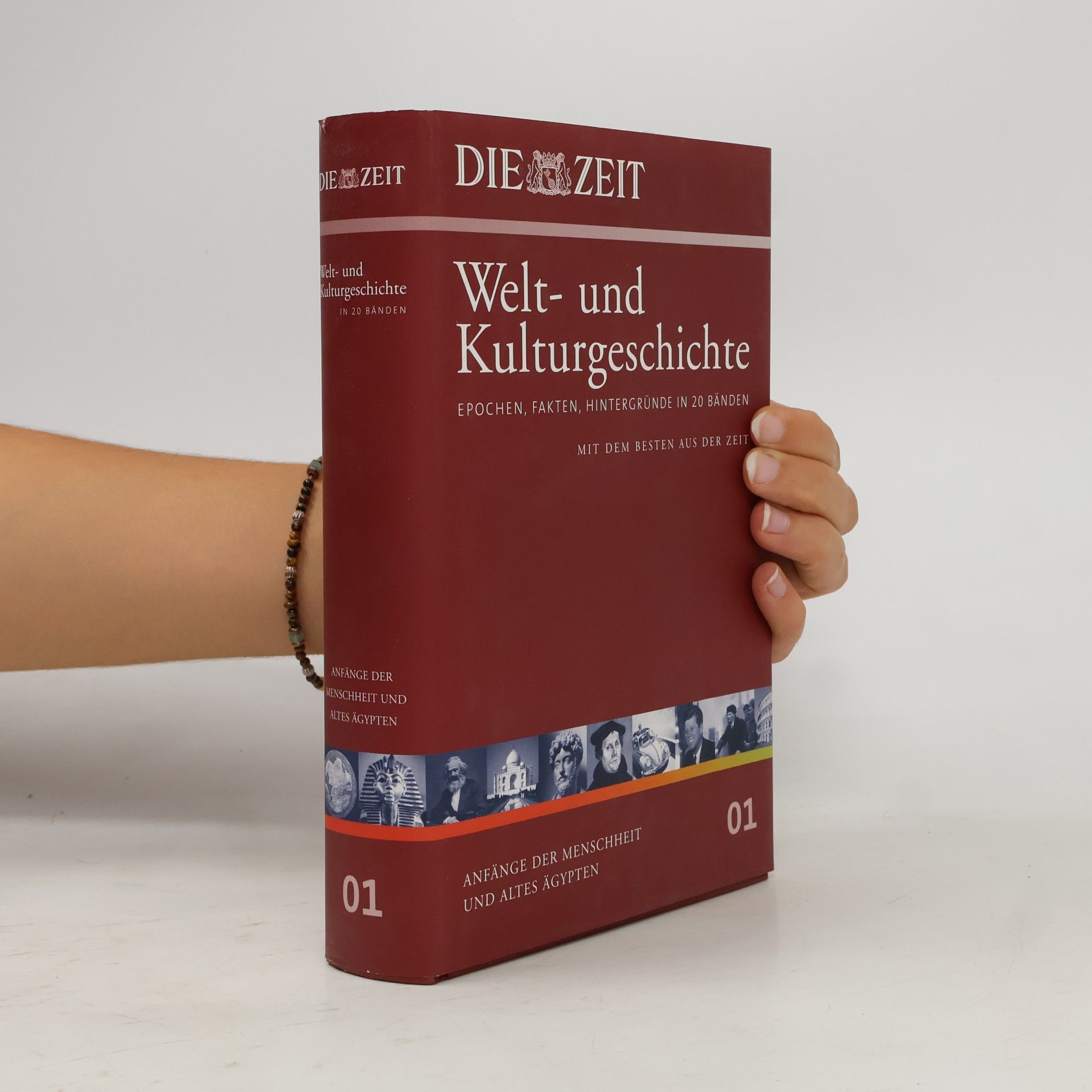 Andreas Sentker Die Zeit, Welt- und Kulturgeschichte 01: Anfänge der Menschheit und Altes Ägypten
