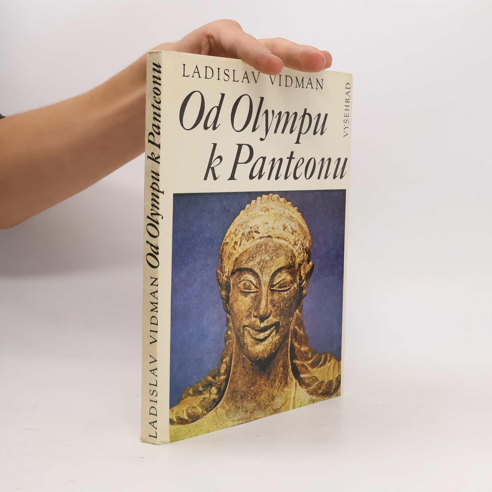 Ladislav Vidman Od Olympu k Panteonu