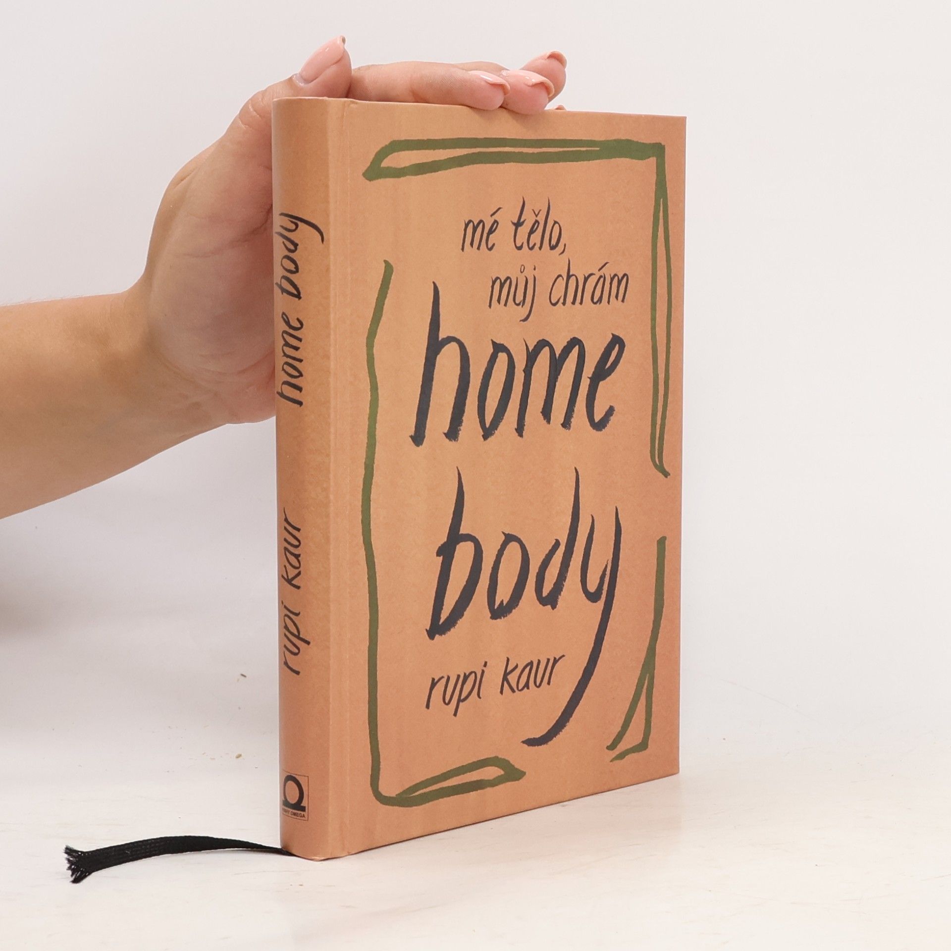 Rupi Kaur Home Body: Mé tělo, můj chrám