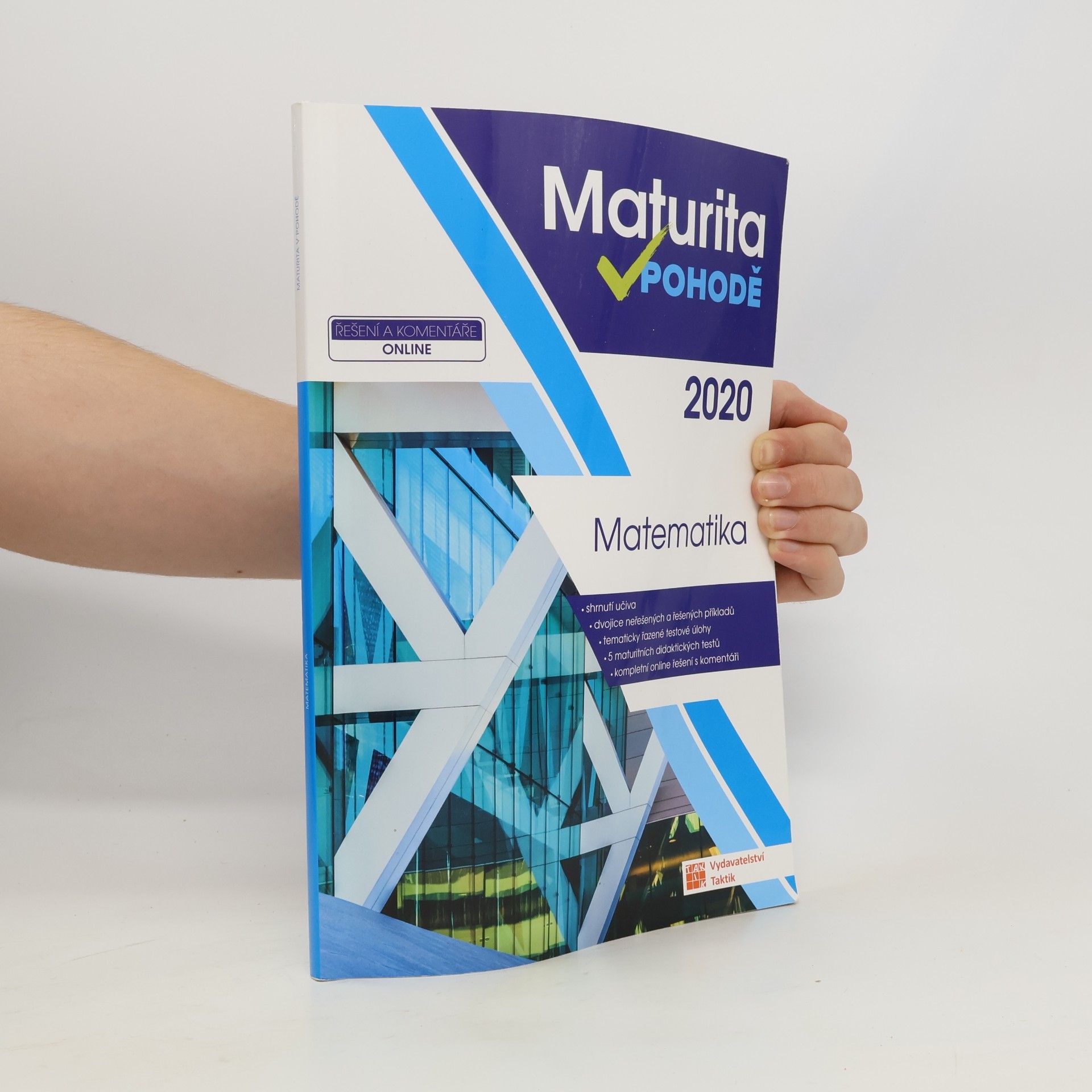 Various authors Maturita v pohodě. Matematika
