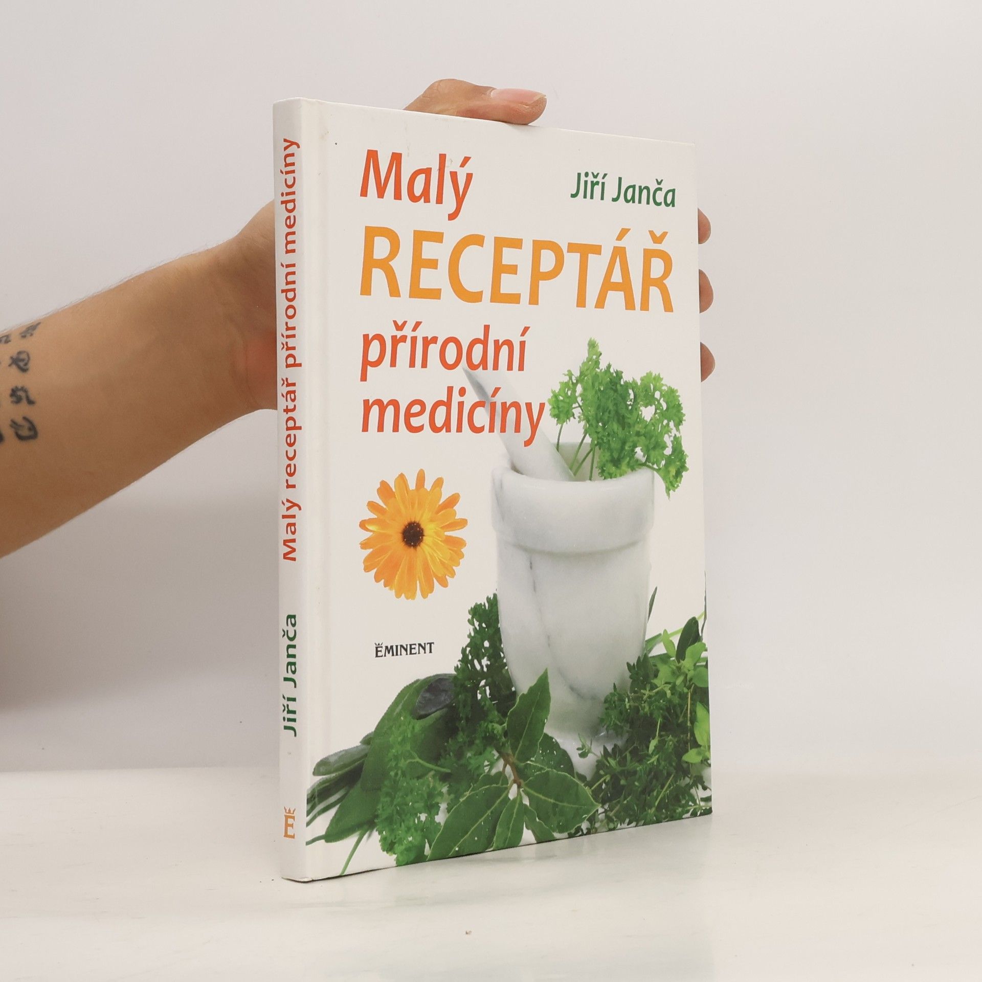 Jiří Janča Malý receptář přírodní medicíny