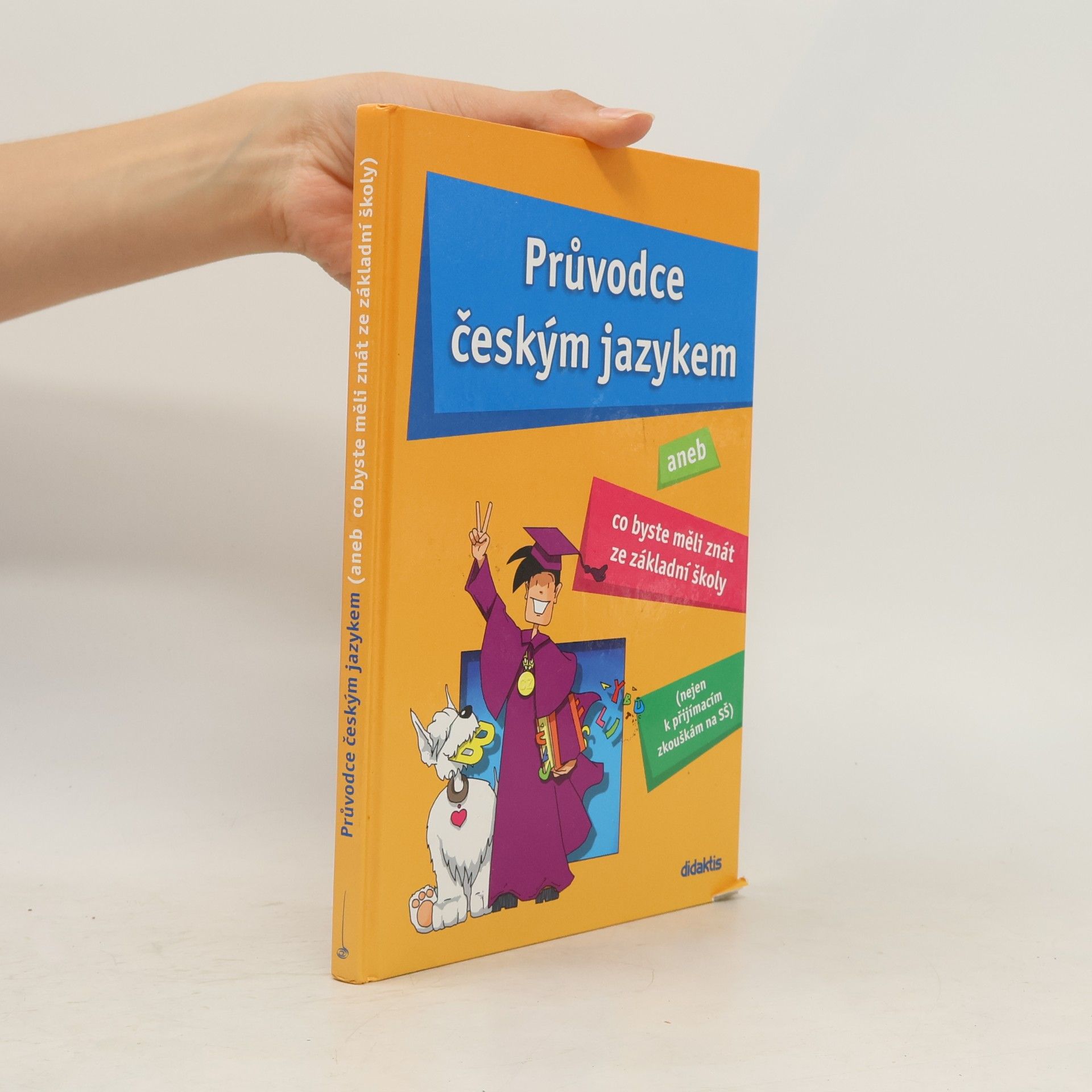 Průvodce českým jazykem, aneb Co byste měli znát ze základní školy