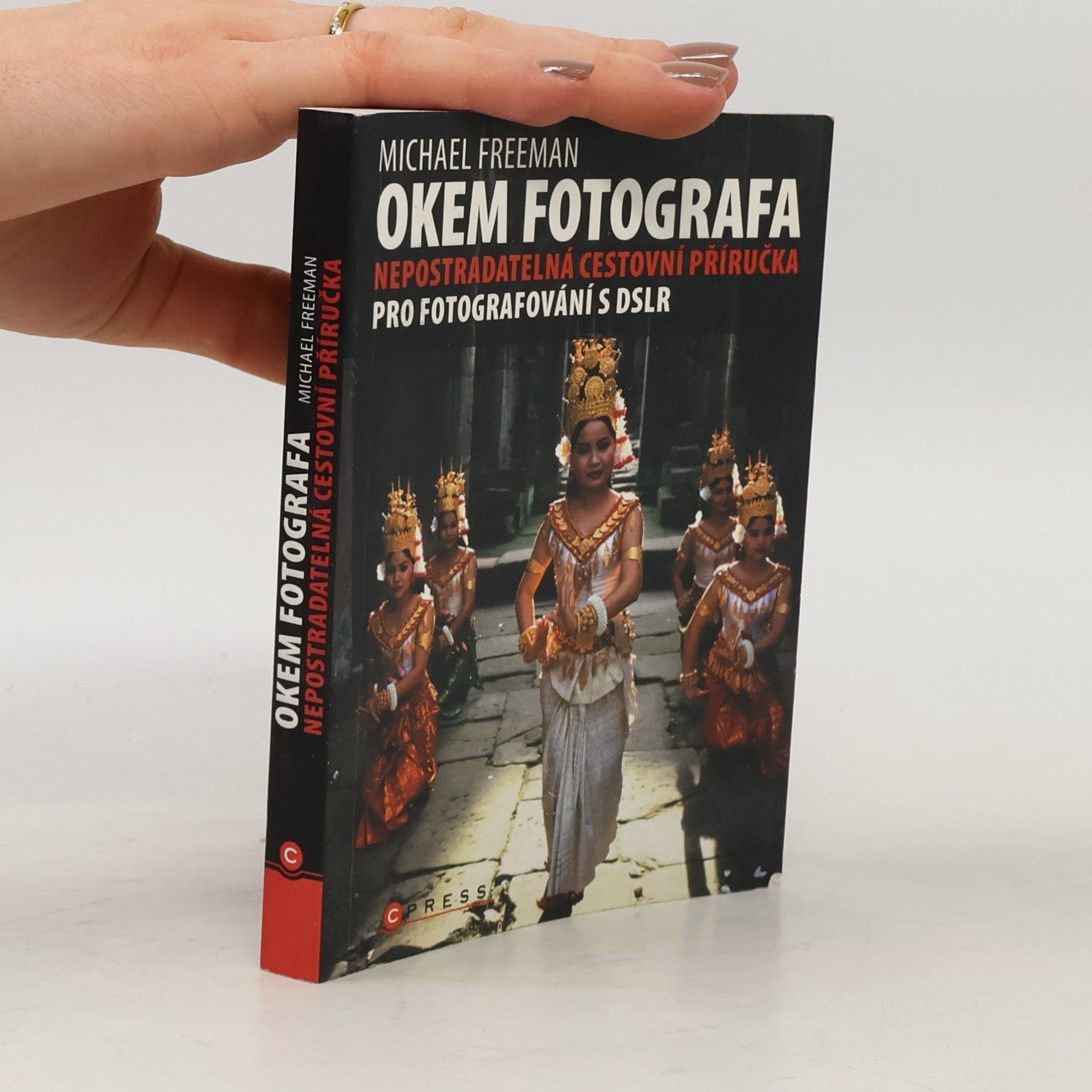 Michael Freeman Okem fotografa - Kompozice pro lepší fotografie