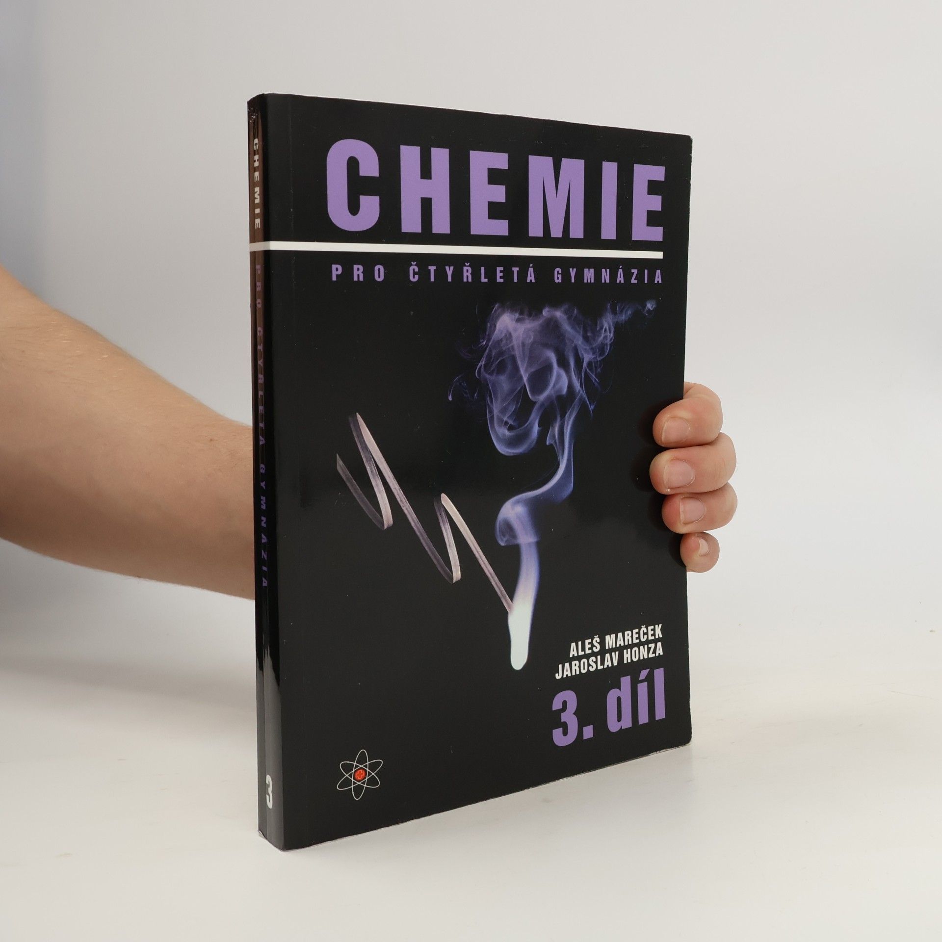 Chemie pro čtyřletá gymnázia. 3. díl