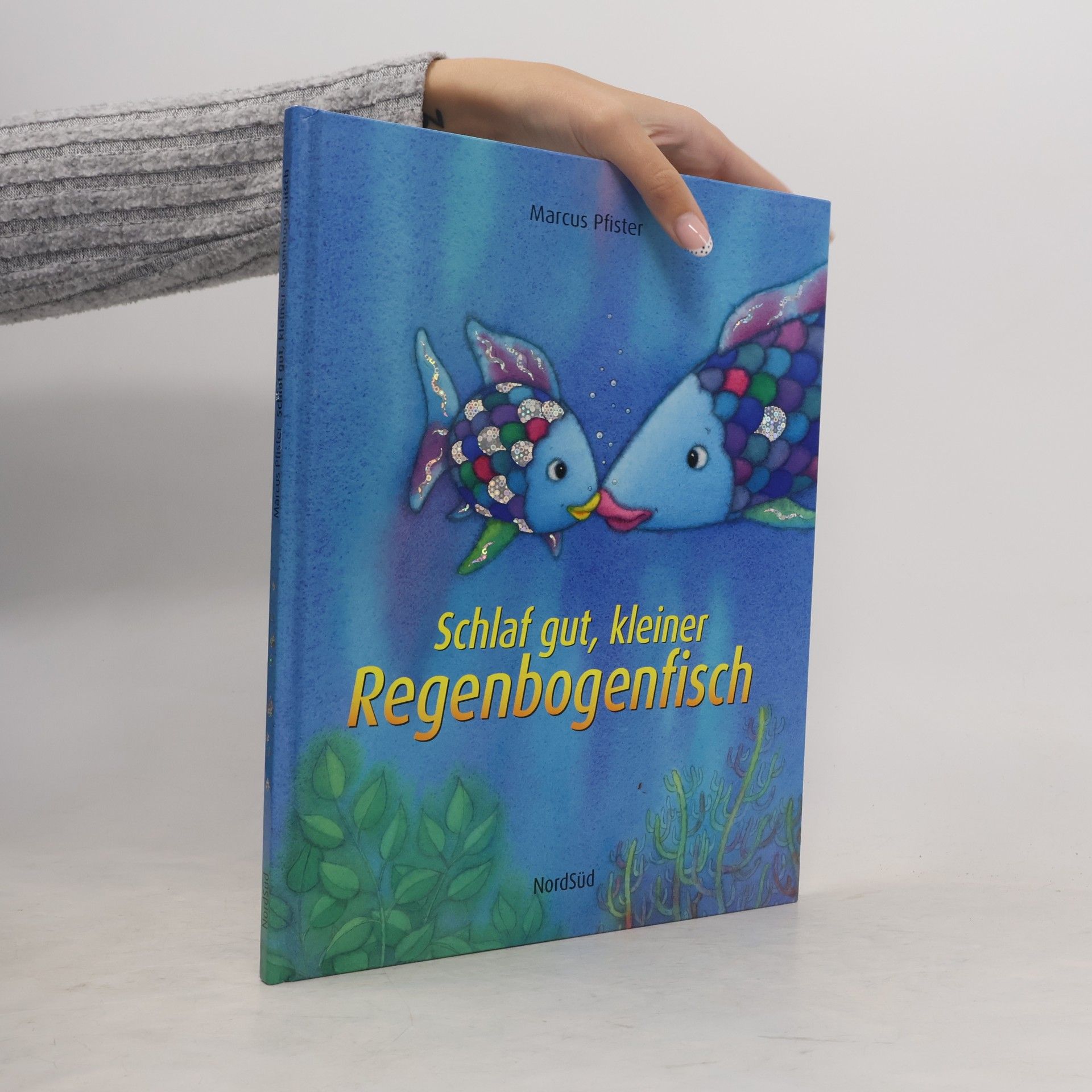 Marcus Pfister Schlaf gut, kleiner Regenbogenfisch