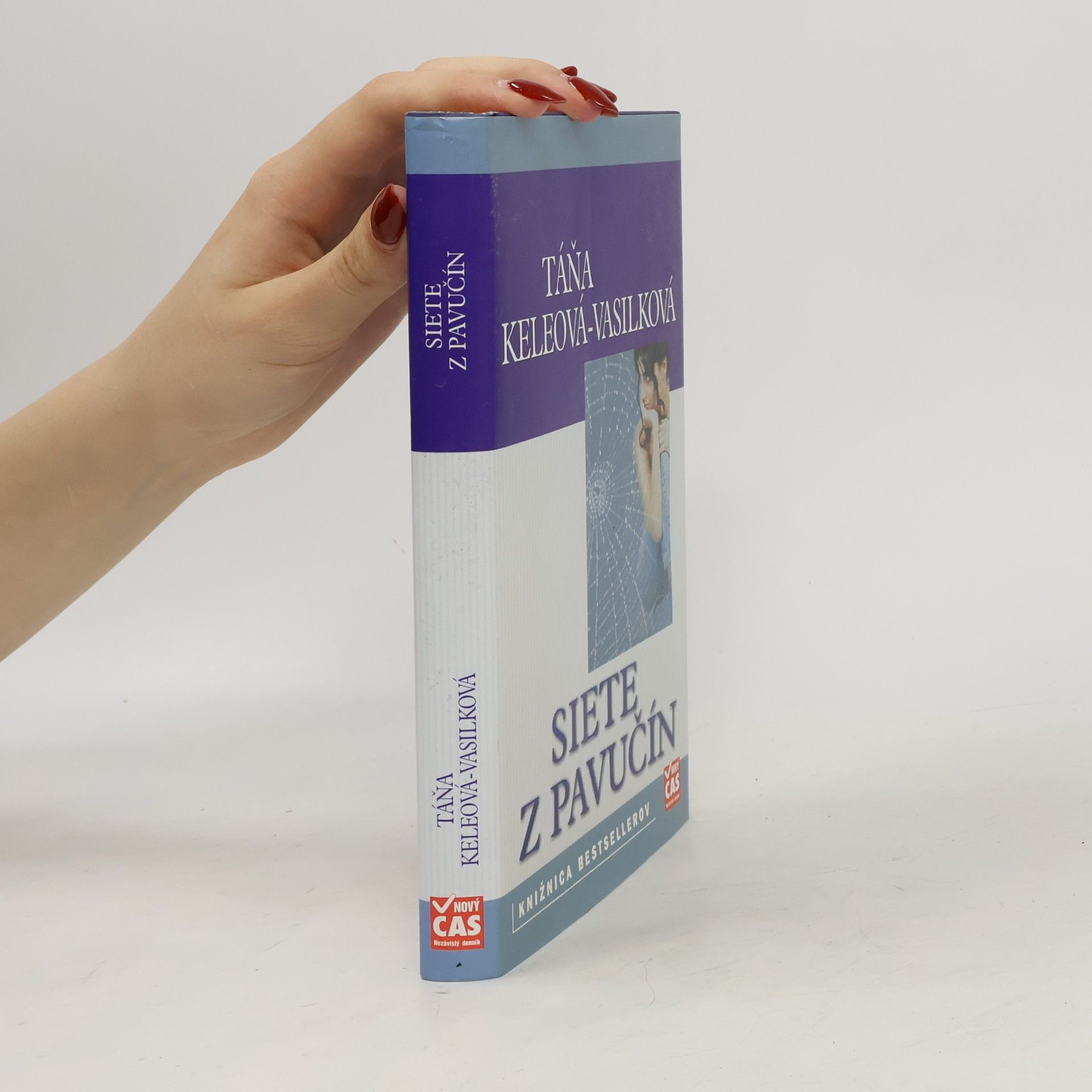 Táňa Keleová Vasilková Siete z pavučín