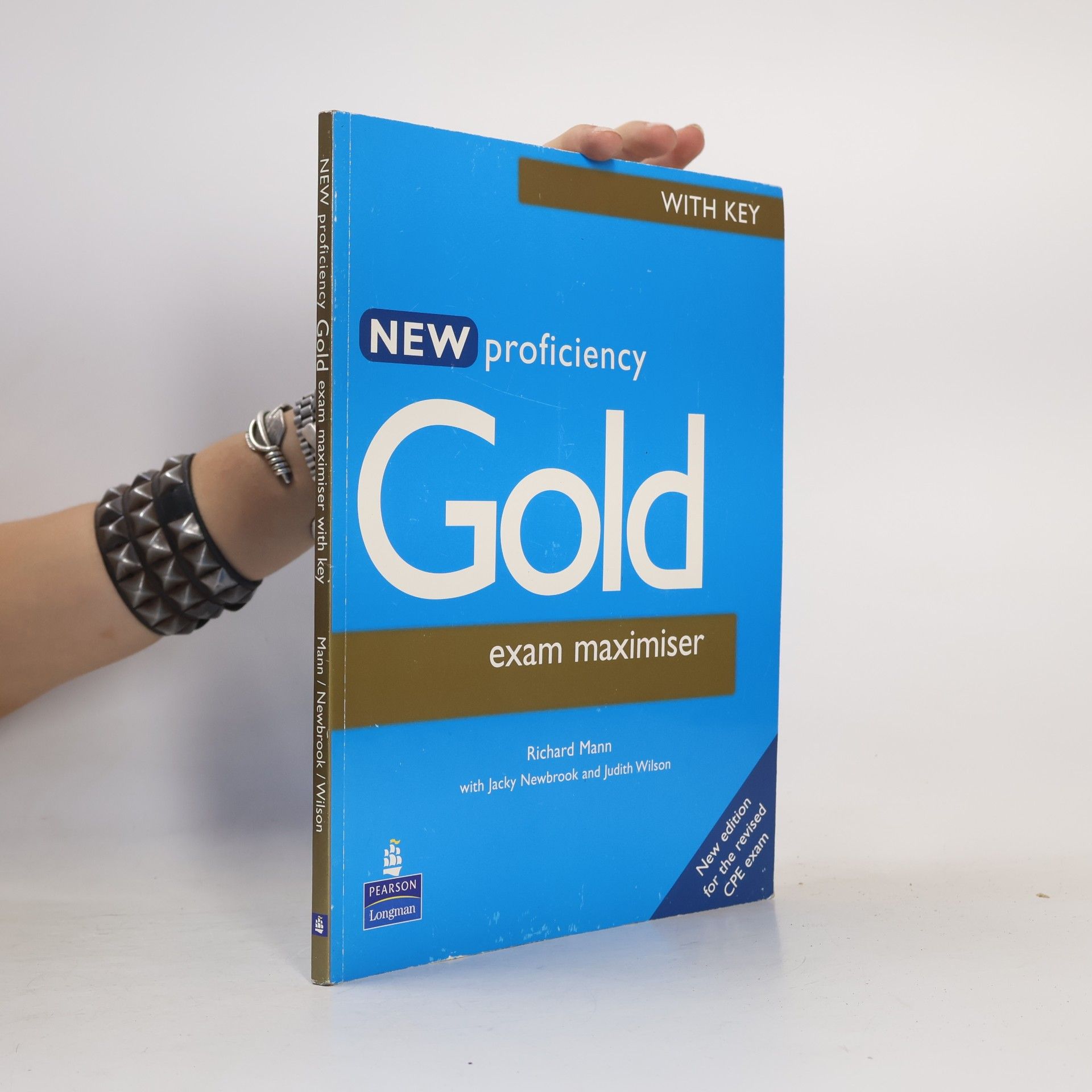 Richard Mann New Proficiency Gold. Exam Maximiser : (with key)
