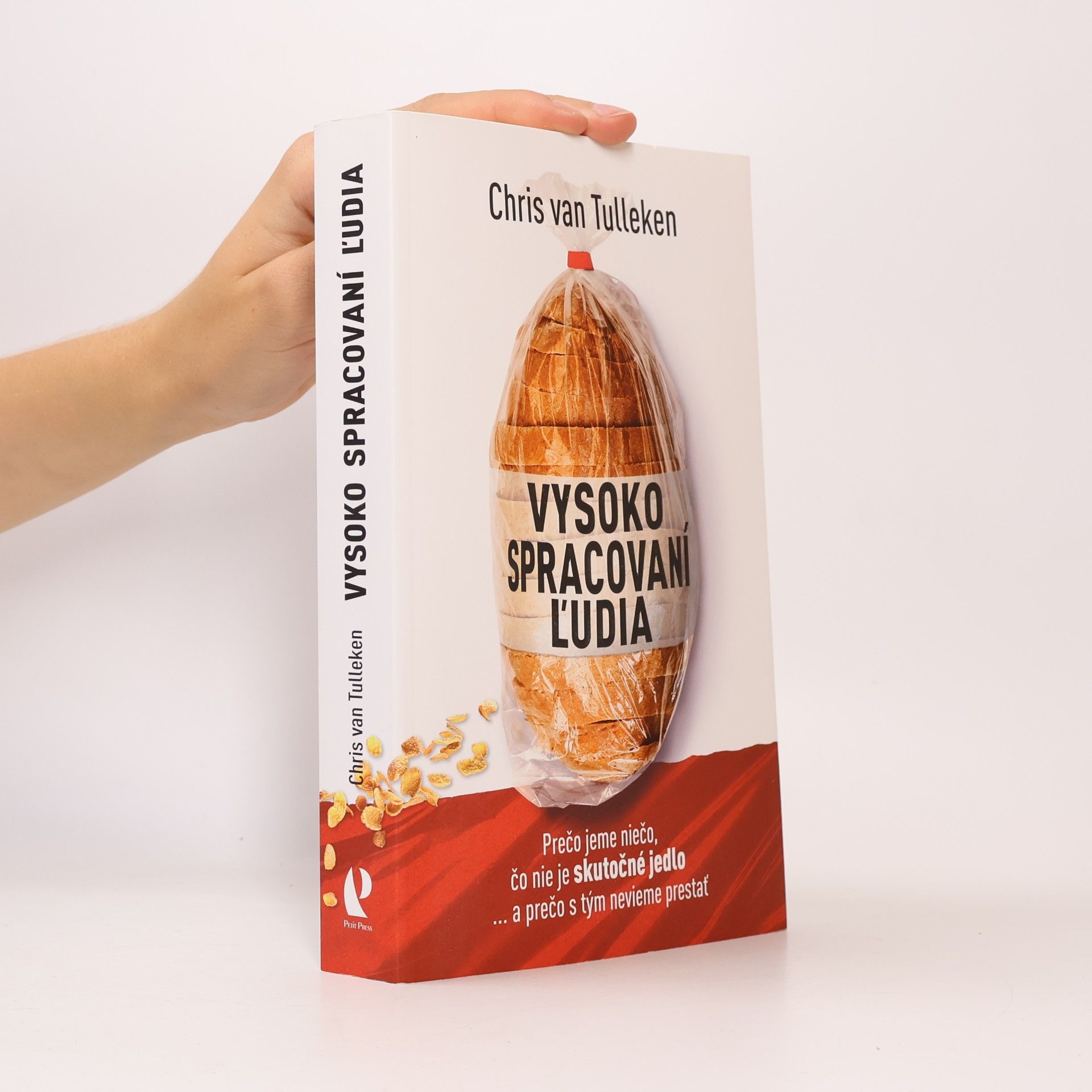 Chris van Tulleken Vysoko spracovaní ľudia