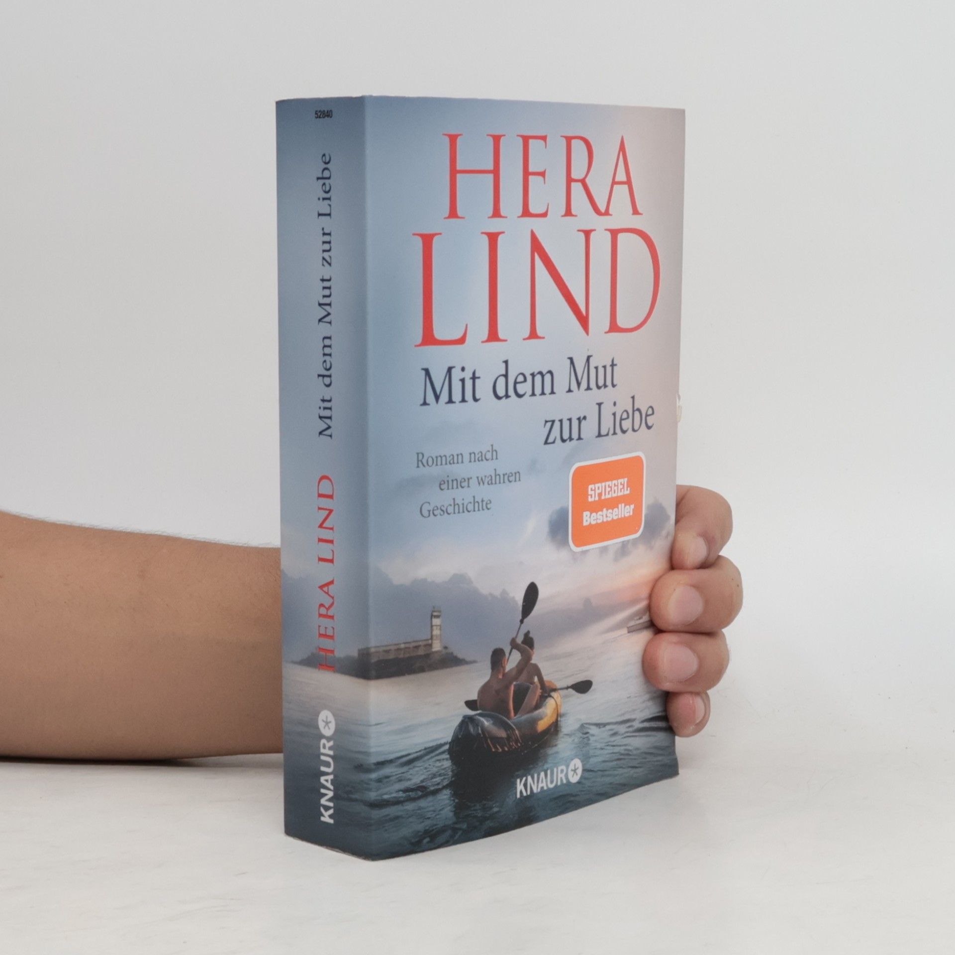 Hera Lind Mit dem Mut zur Liebe